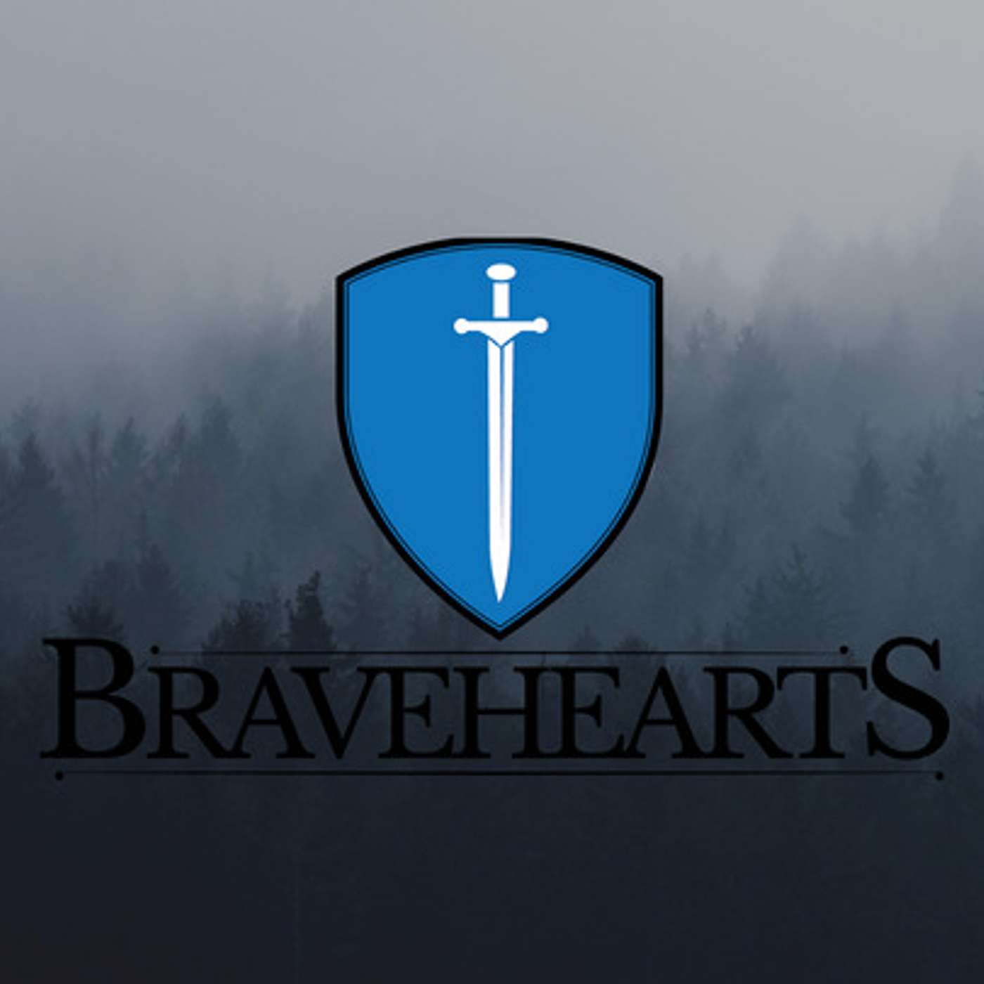 Bravehearts
