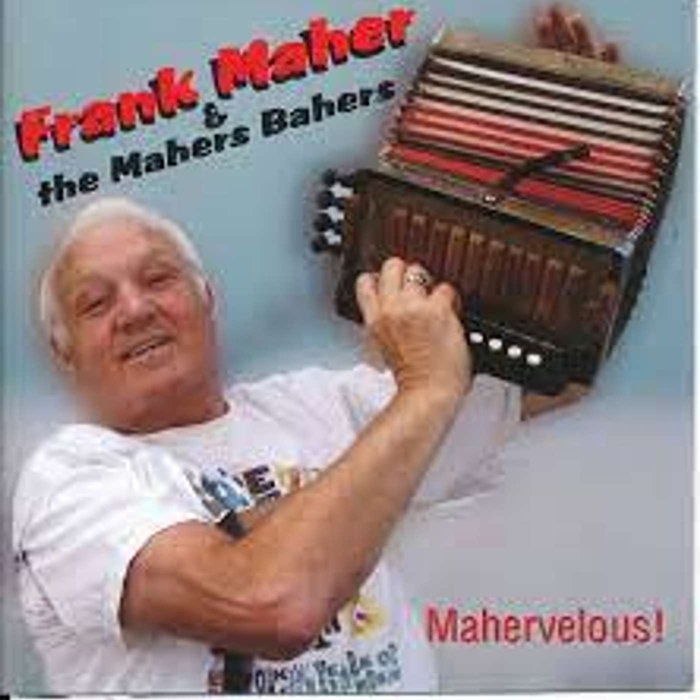 Episode 142:  Newfoundland trad band “Frank Maher and the Mars Bars" episode artwork