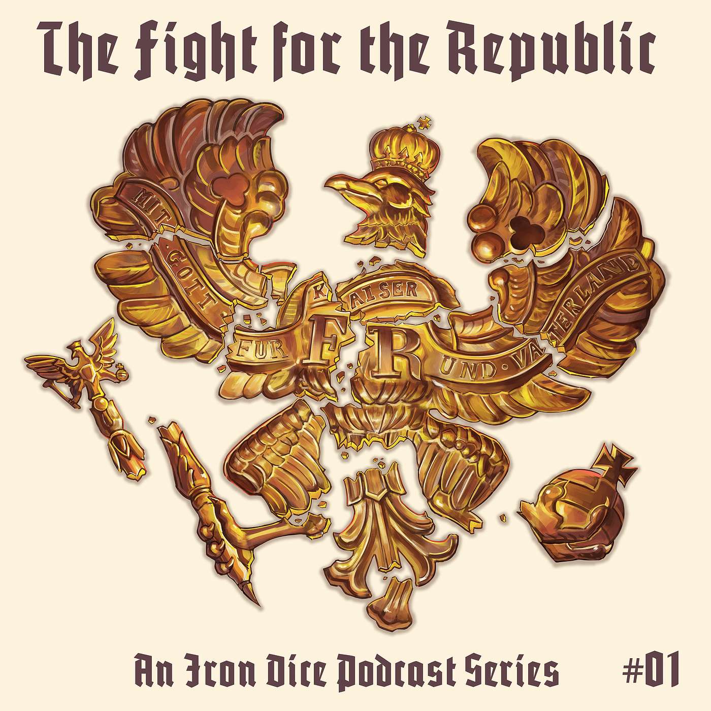 The Iron Dice | The Fight for the Republic #1