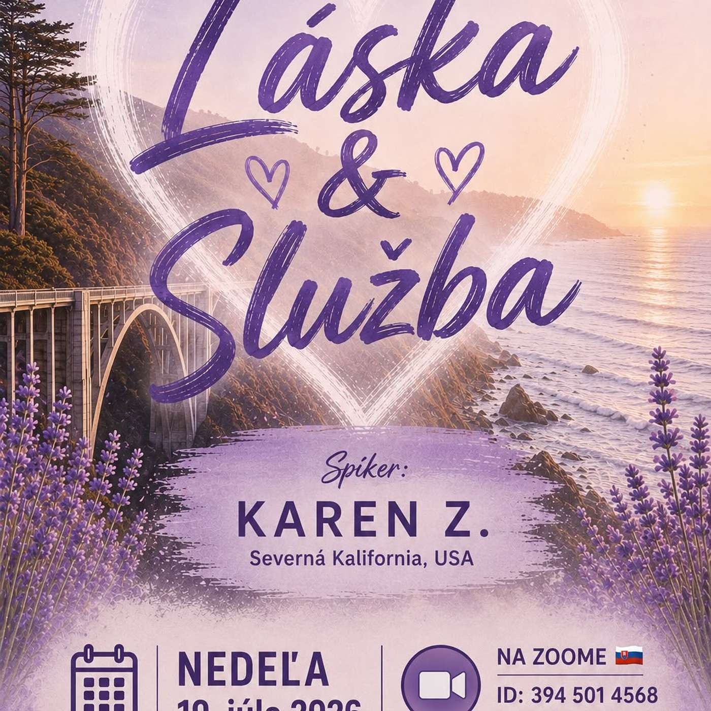 Láska a Služba (Nedeľa spíker) - Karen Z. (Severná Kalifornia, USA) - 19. 7. 2026 episode artwork