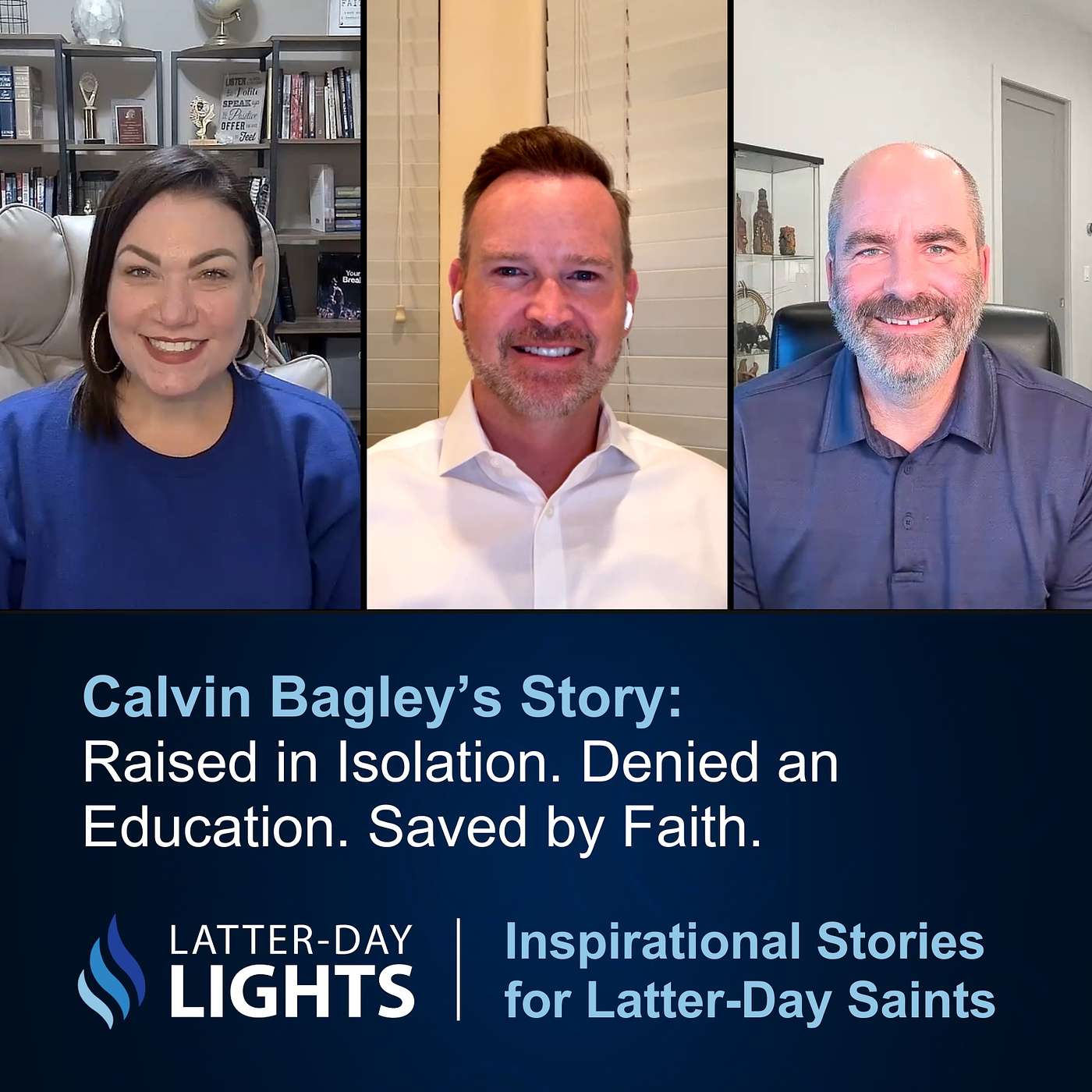 Raised in Isolation. Denied an Education. Saved by Faith: Calvin Bagley's Story - Latter-Day Lights