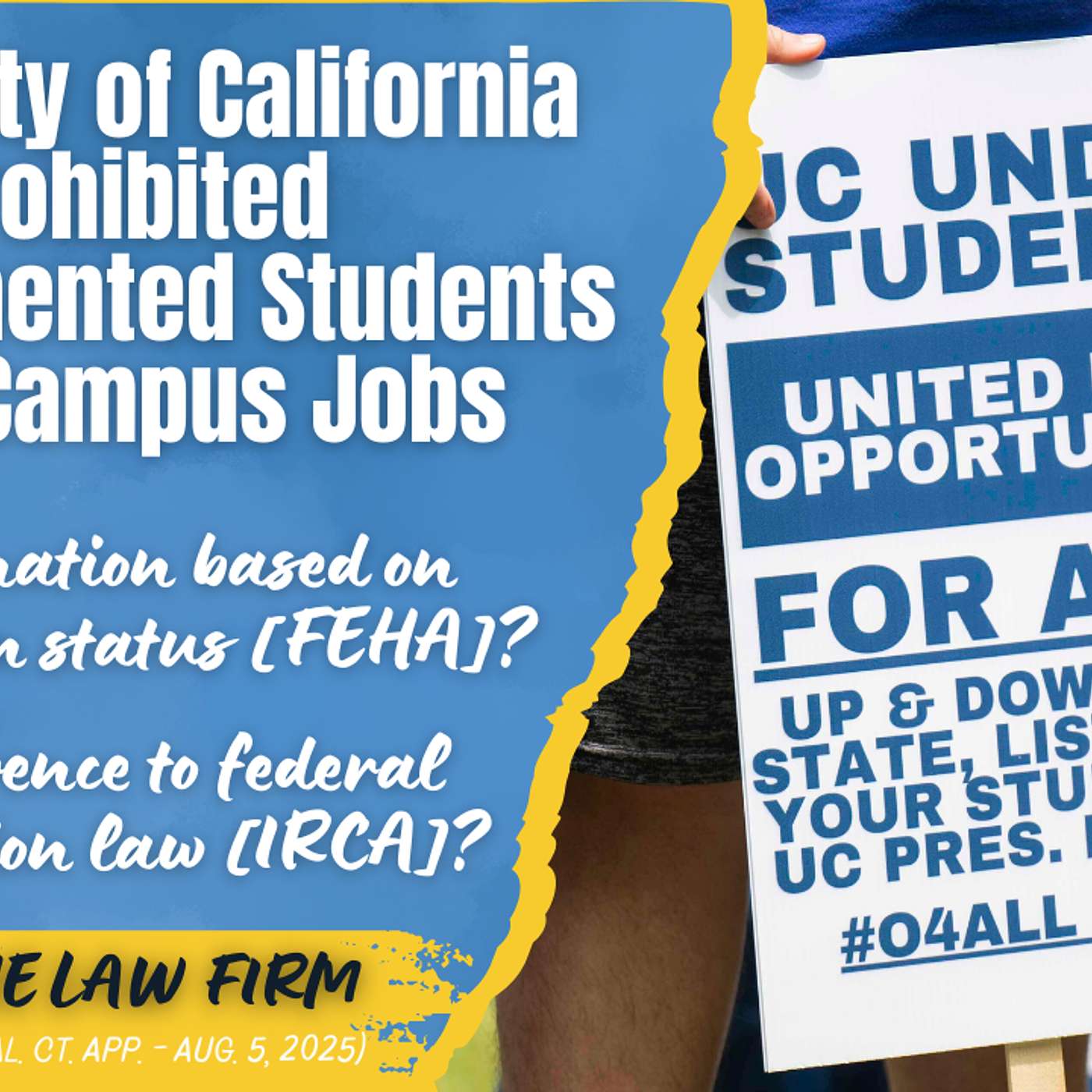 Can University of California Ban Undocumented Students From Campus Jobs? Discrimination or Adherence