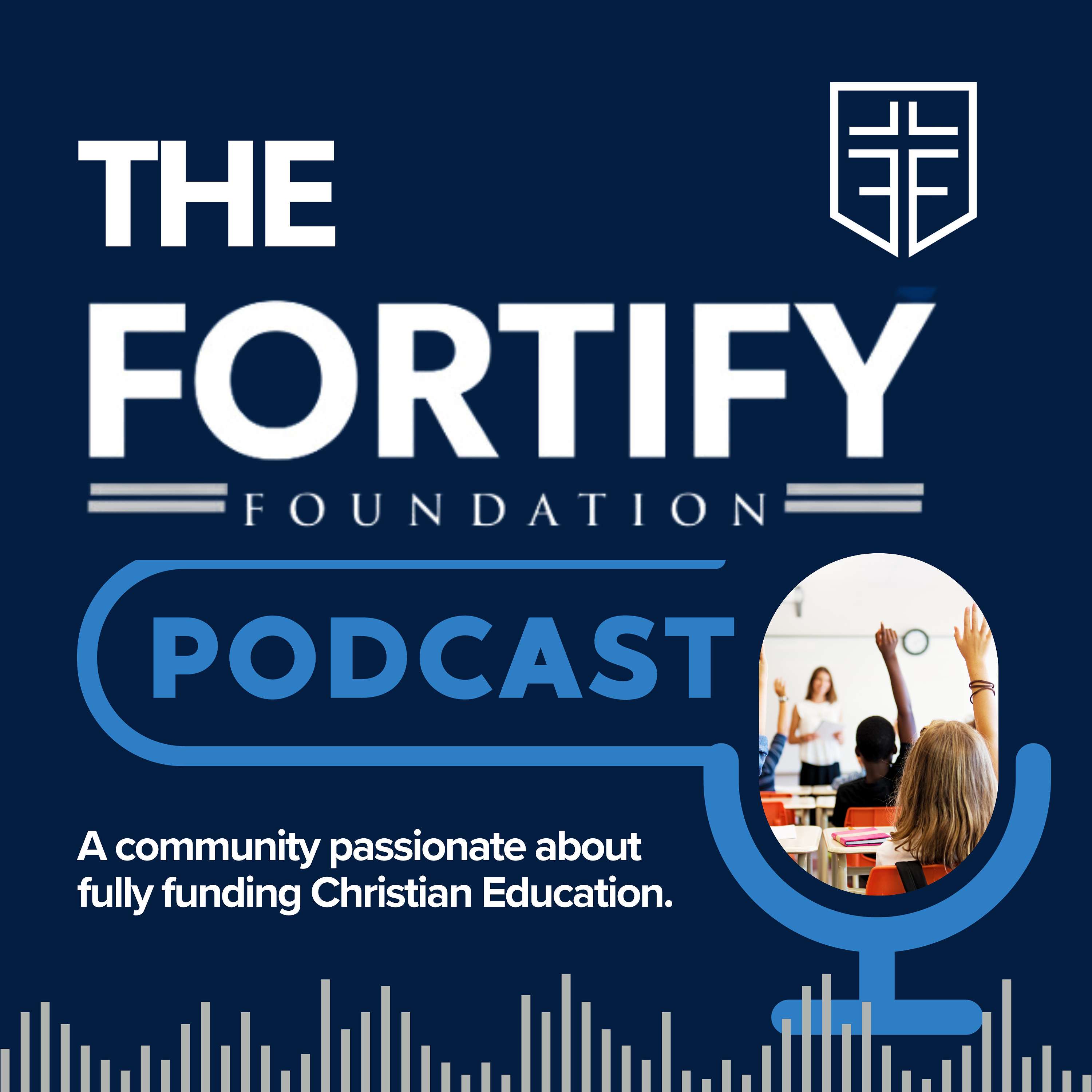 The Fortify Foundation Podcast 