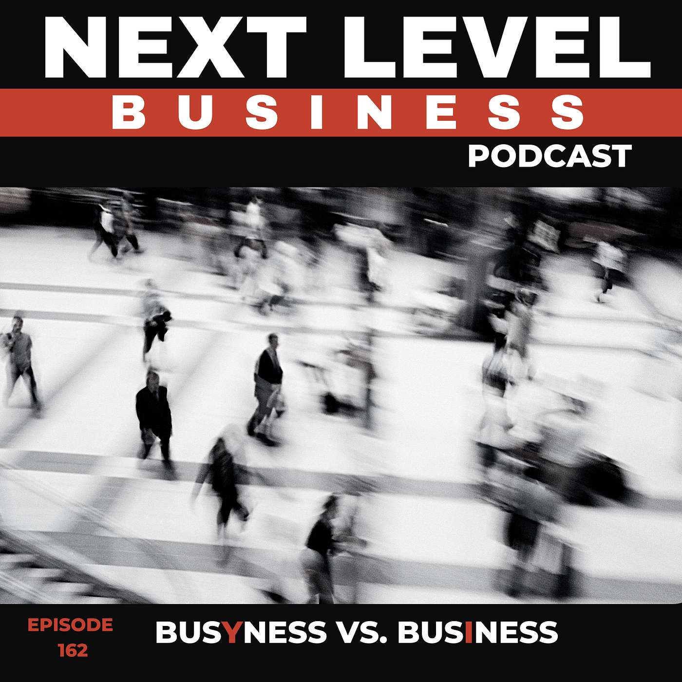 BusYness vs. BusIness