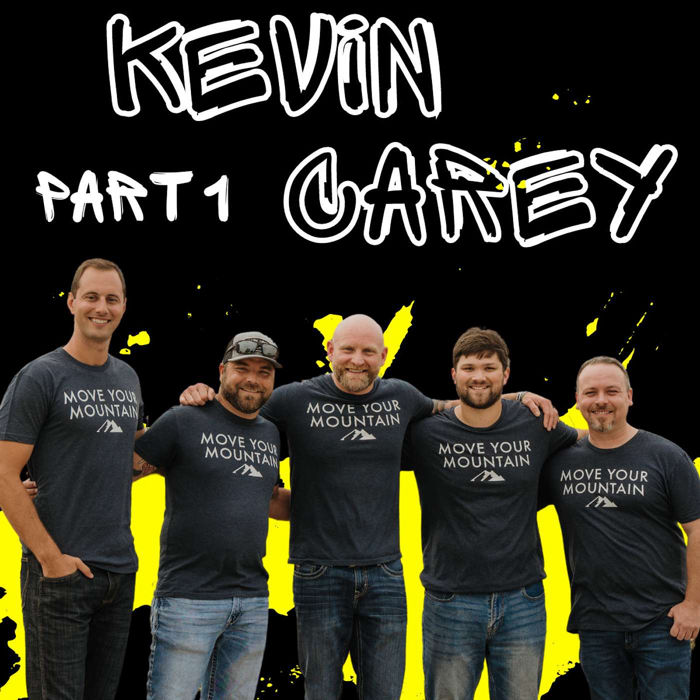 Insights on Leadership and Purpose with Chief Mountain Mover Kevin Carey episode artwork