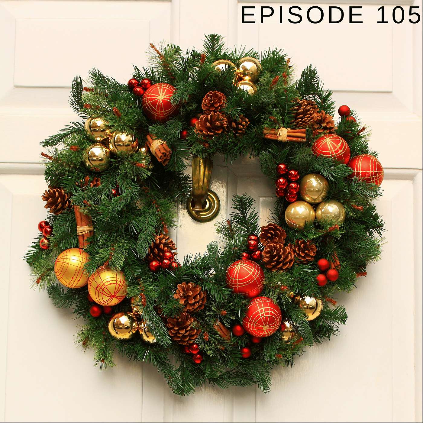 Episode 105 | Holiday Vibes: Reflect, Celebrate, and Get Ready for the New Year