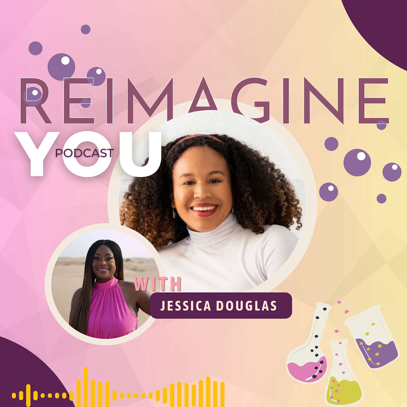 Re-ImagineYOU Lab Podcast