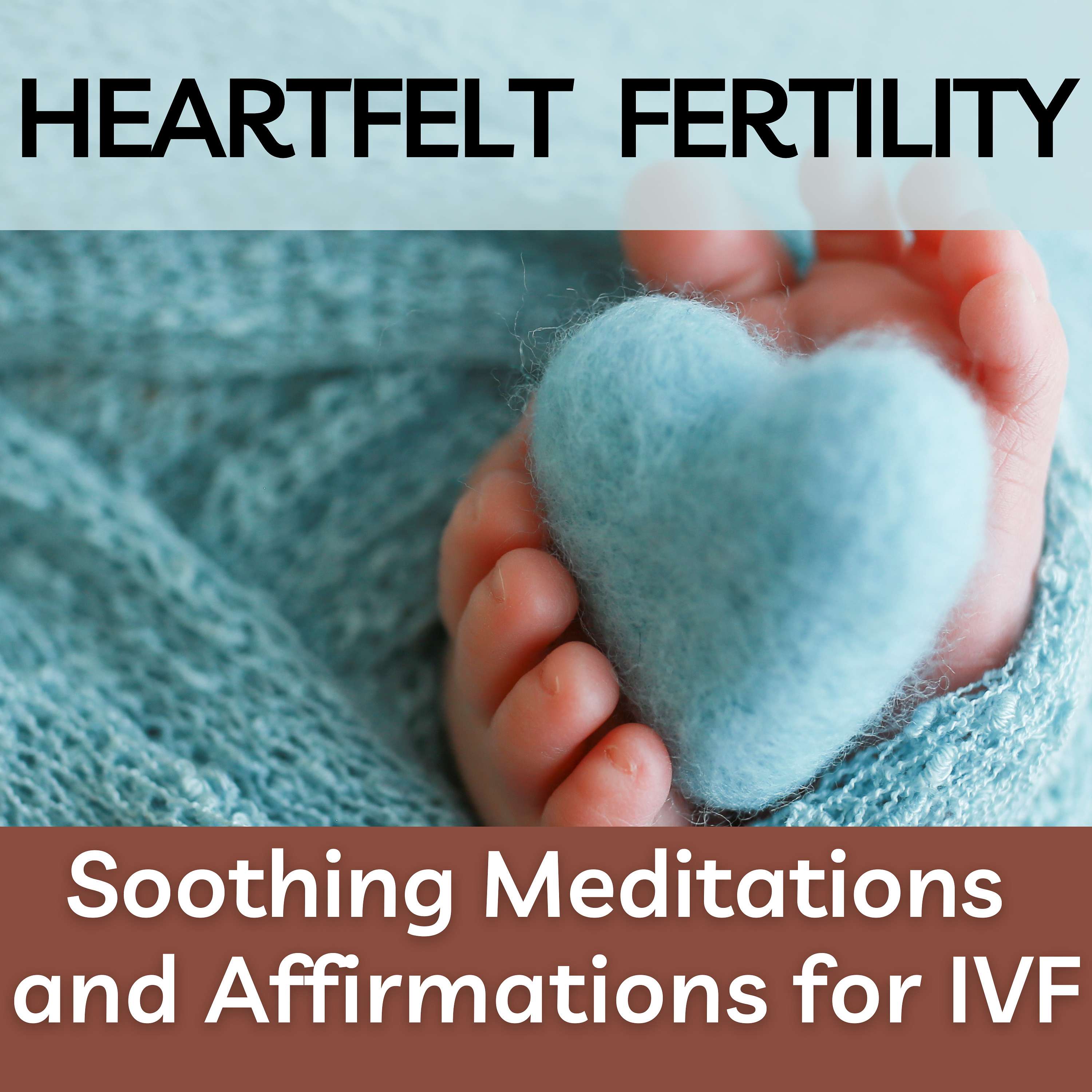 Heartfelt Fertility