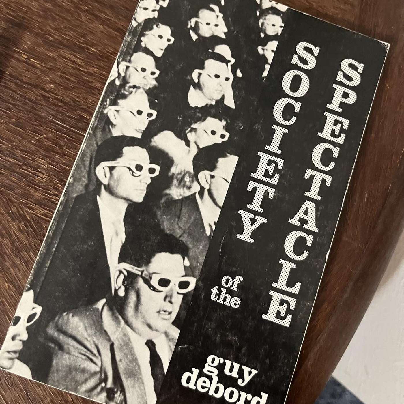 146: Life in Guy Debord's Society of the Spectacle (pt 2) episode artwork