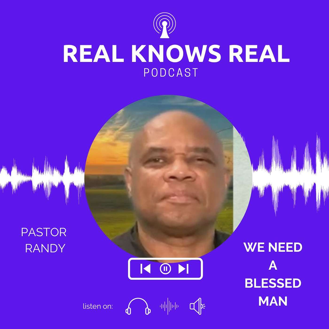 WE NEED A BLESSED MAN - LEADERSHIP - PASTOR RANDY LIGHTBOURNE