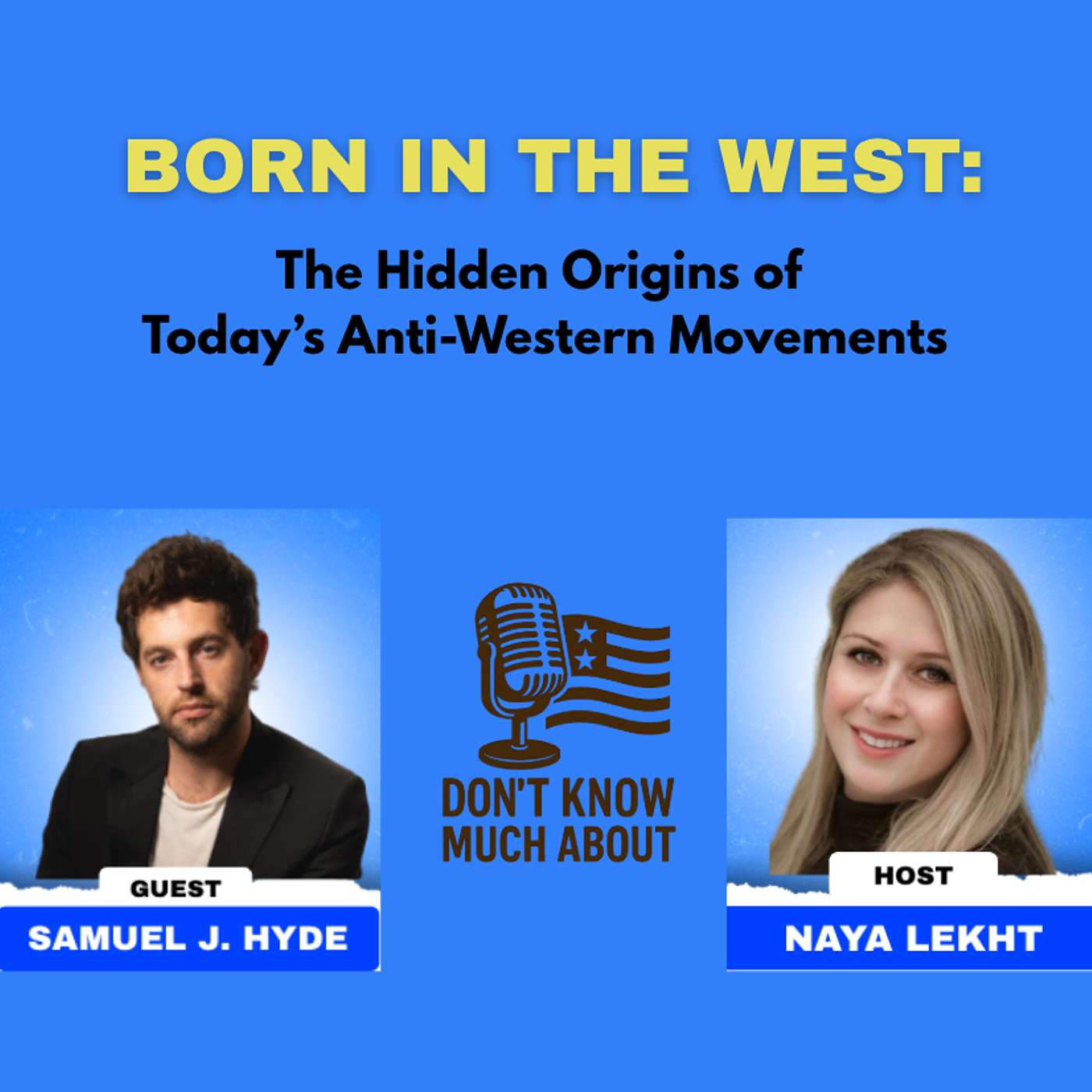 Don\'t Know Much About with Naya Lekht