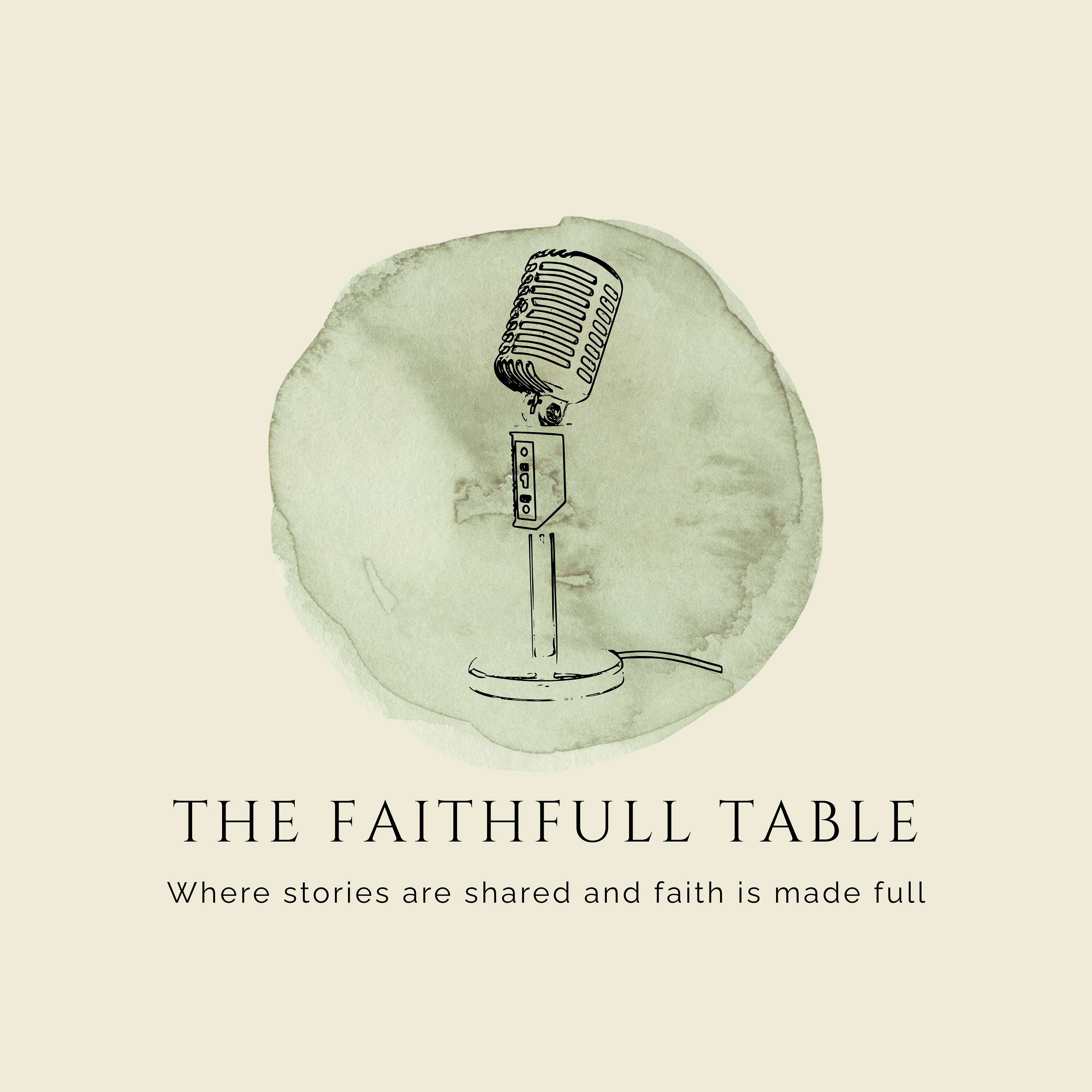 The FaithFull Table