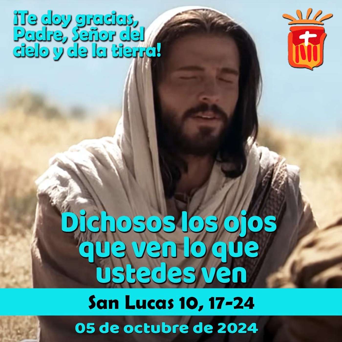 2024-10-05 San Lucas 10, 17-24: Sábado XXVI Ordinario