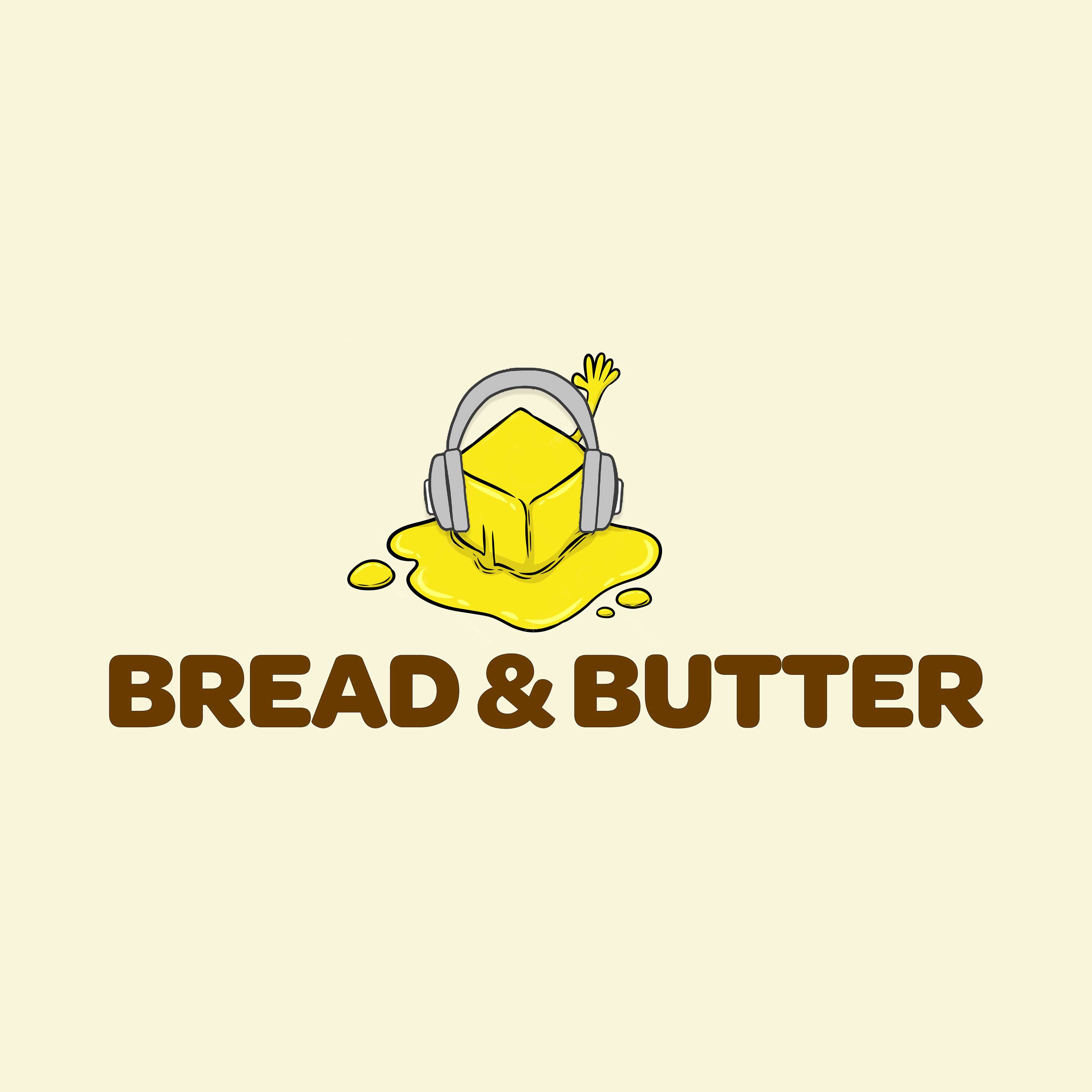 The Bread & Butter Podcast podcast artwork