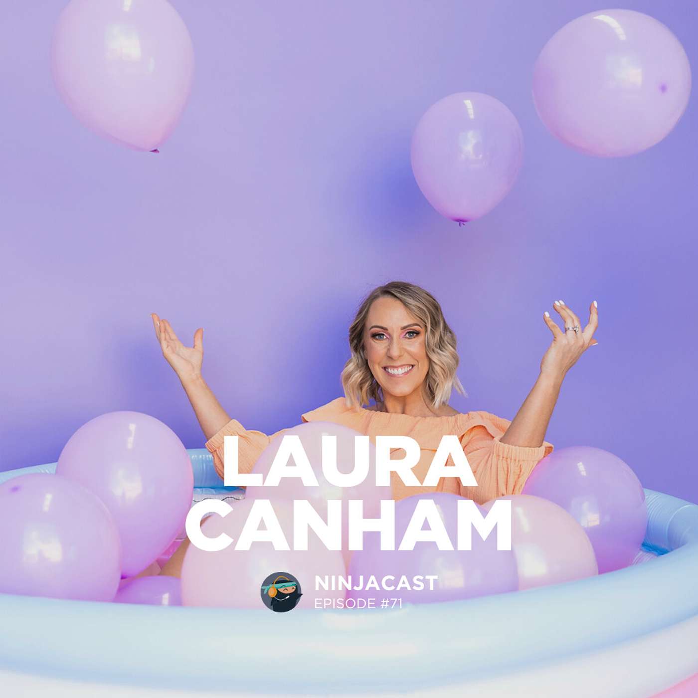 071: Laura Canham - How Perfection Can Kill Your Business & Tips On Shifting Your Money Mindset. episode artwork