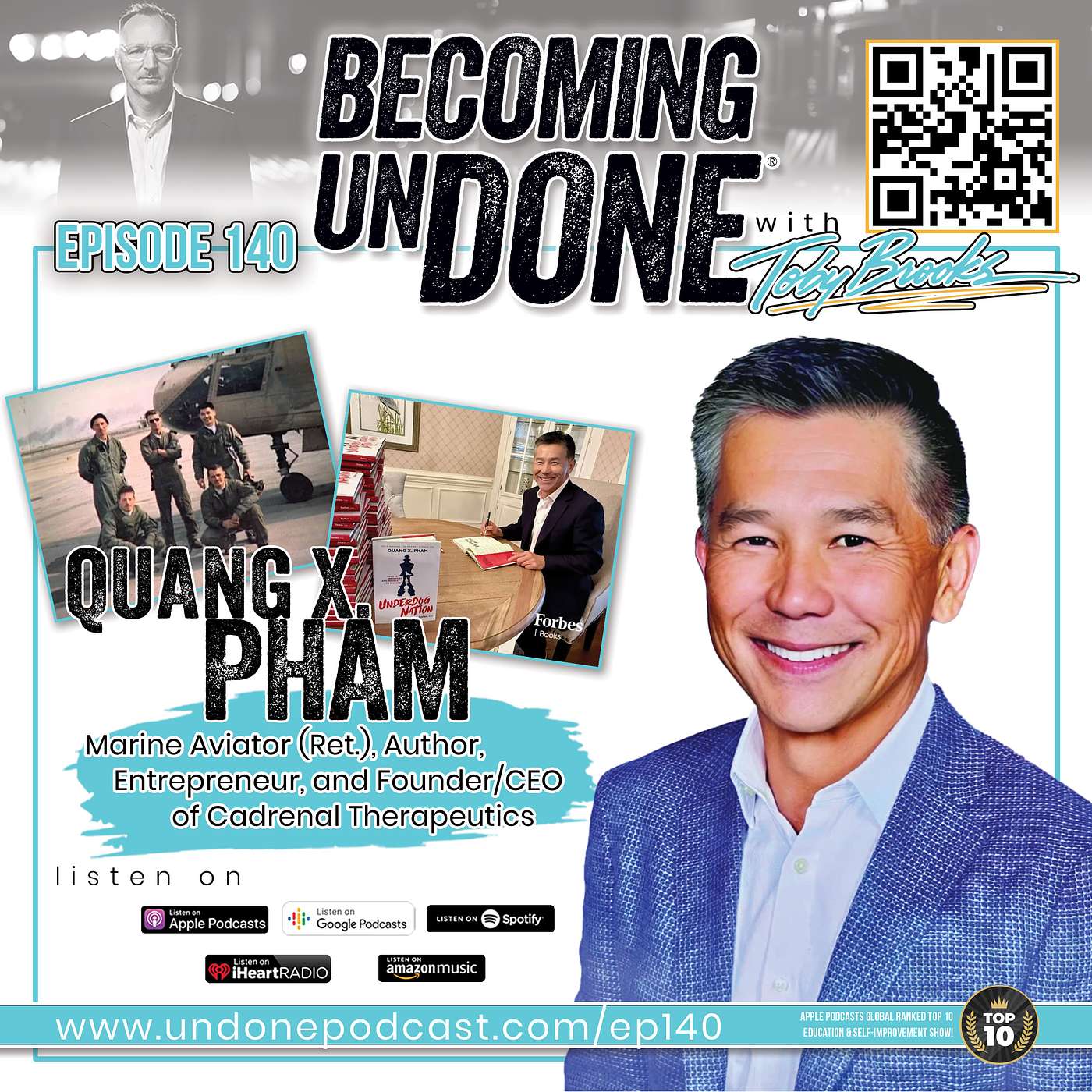 140 | From Refugee to CEO: Quang X. Pham's Journey of Grit, Toughness, and Effort