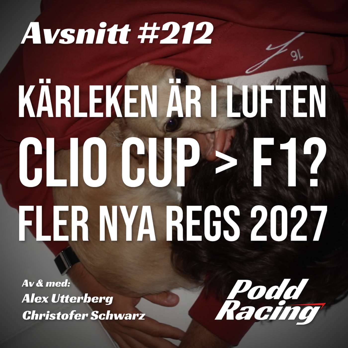 212. Kärleken är i Luften, Clio Cup > Formel 1? & Fler Nya Regs 2027 episode artwork