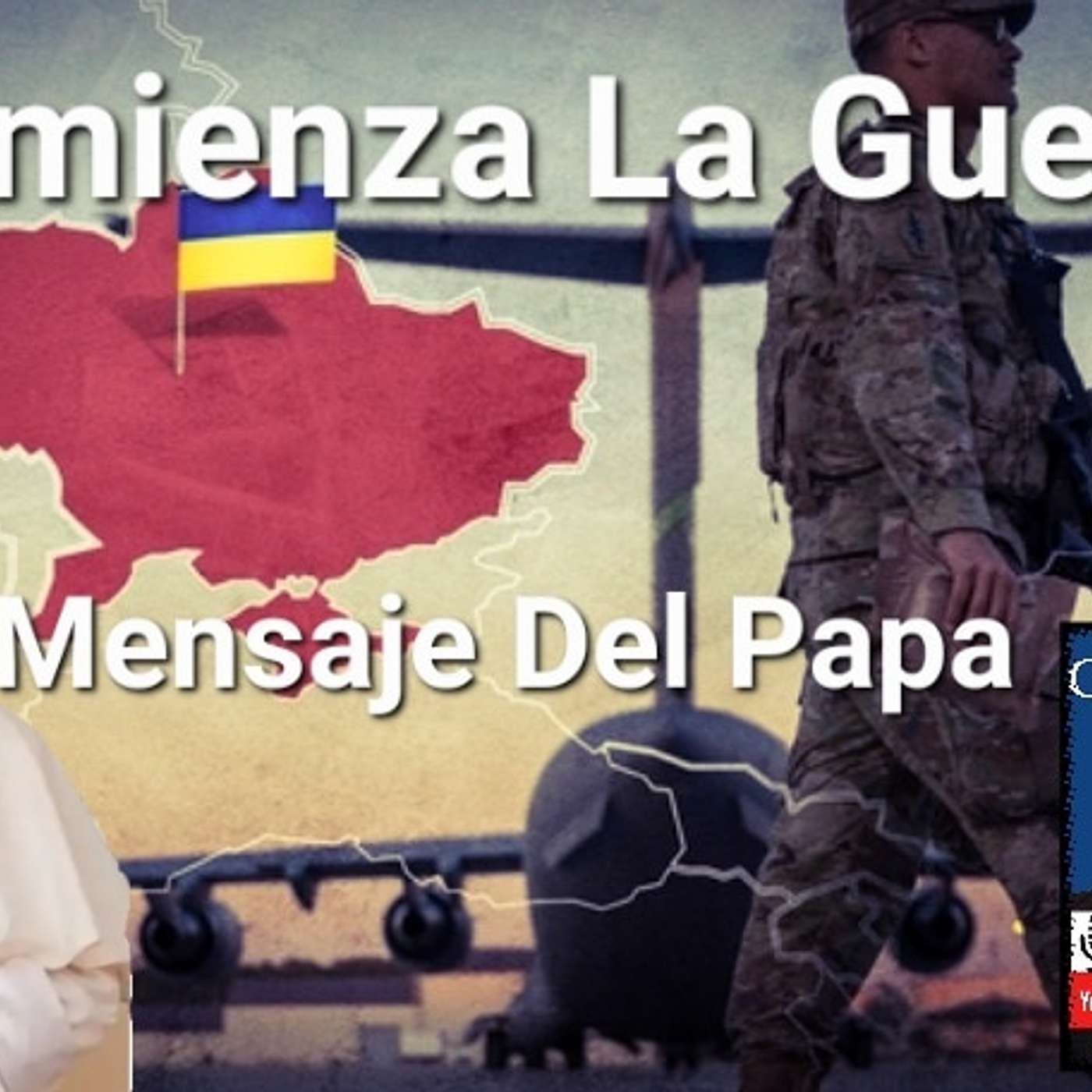 Episodio 610: Ha Comenzado La GUERRA / Mensaje Del Papa Francisco / Oración y Ayuno con Luis Roman / Rusia Ucrania episode artwork