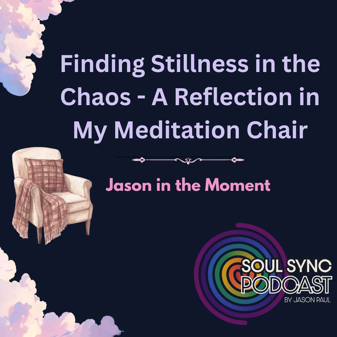 Finding Stillness in the Chaos - A Reflection in My Meditation Chair Finding Stillness in the Chaos - A Reflection in My Meditation Chair