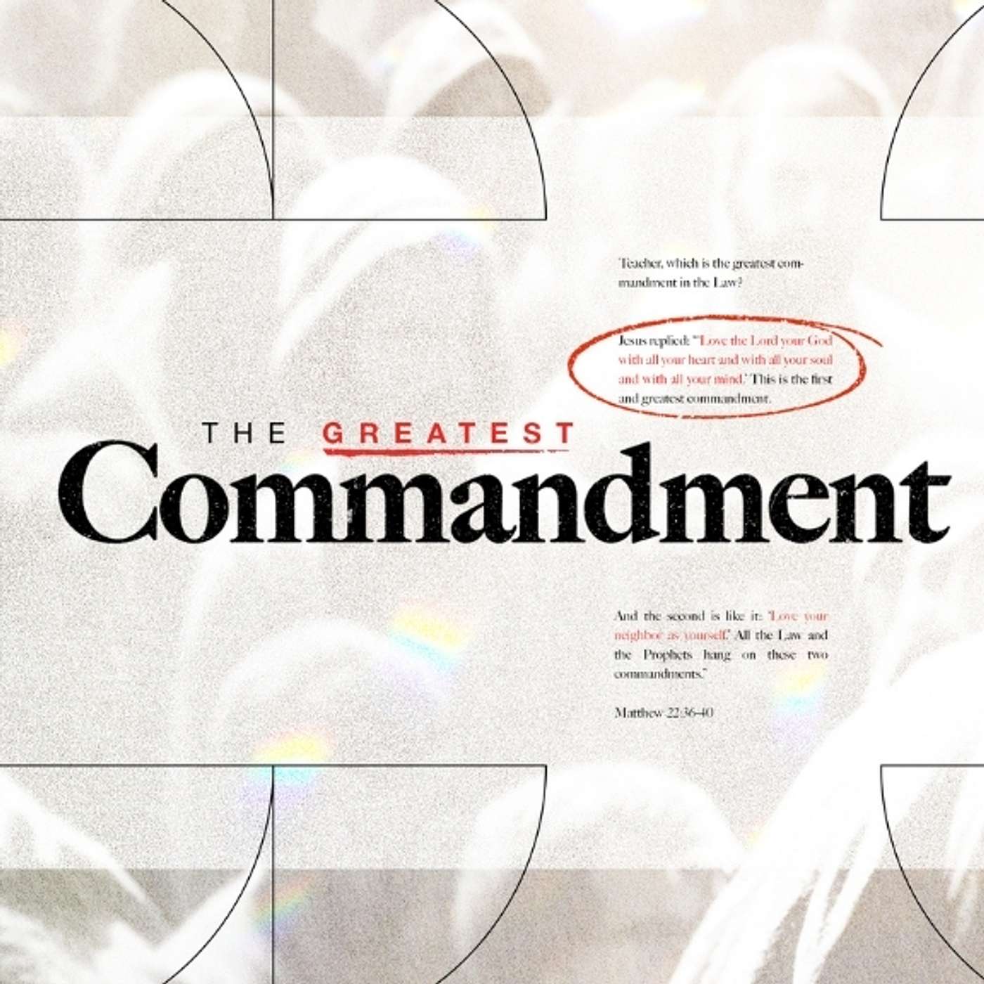 Some is the Enemy of All | The Greatest Commandment | June 2, 2024 episode artwork