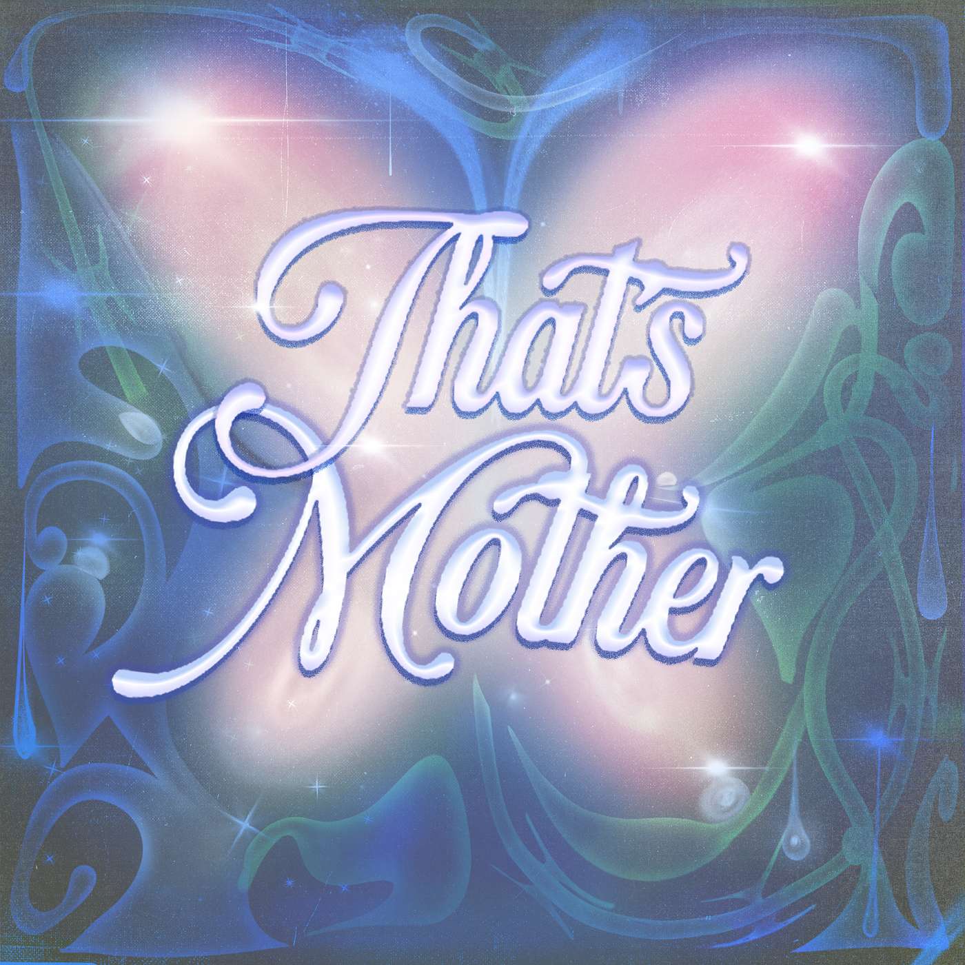 That's Mother cover art