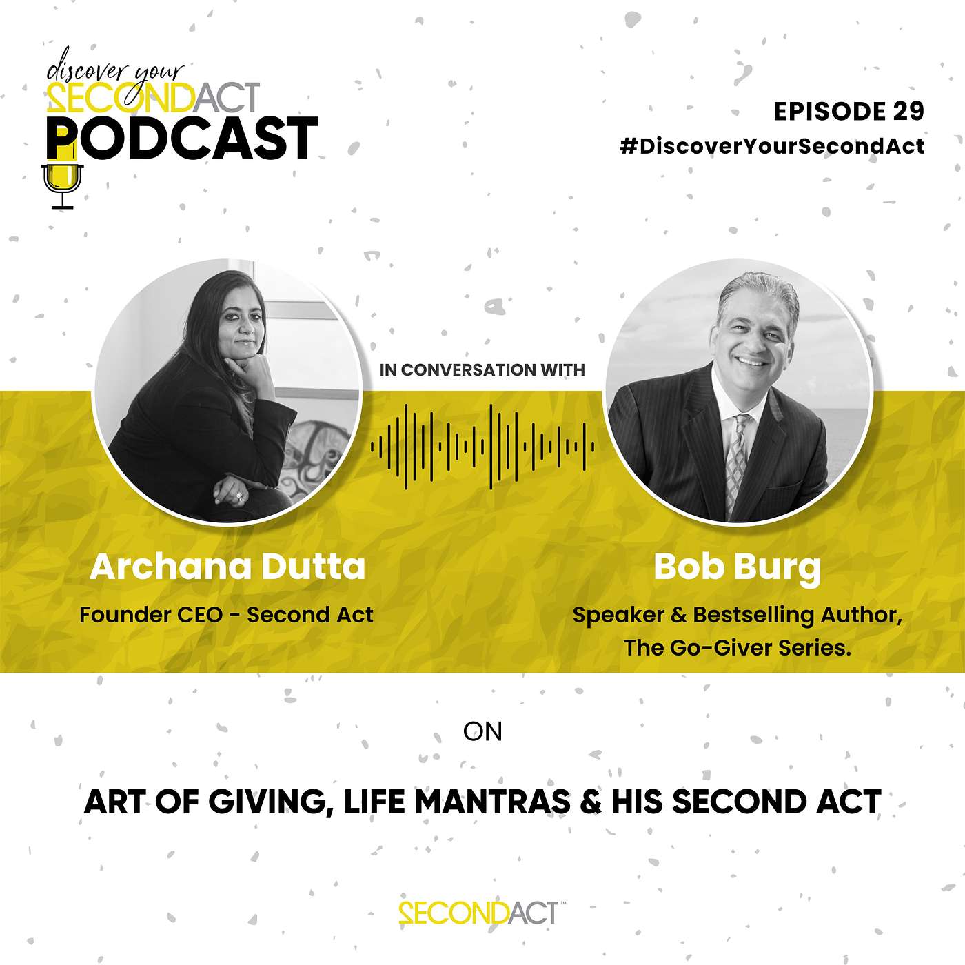 Discover your SecondAct Podcast