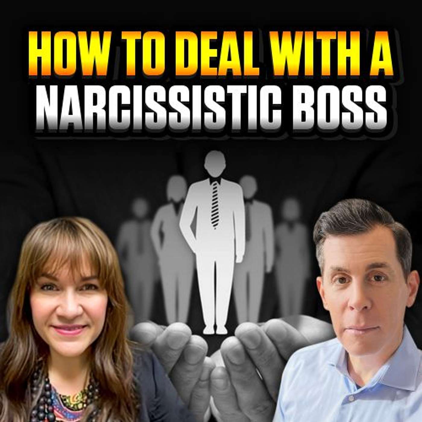 How to Work With a Narcissist - Without Losing Yourself- Part 2 | Epi 101