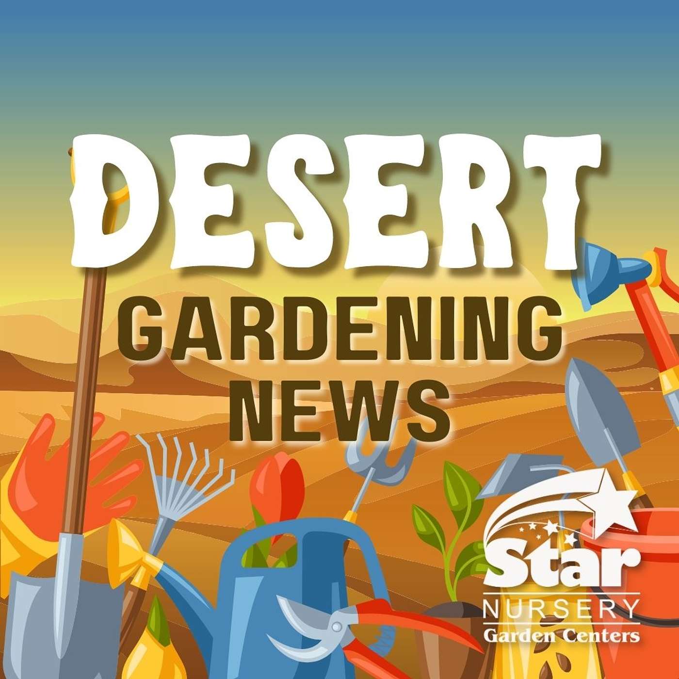 Desert Gardening News