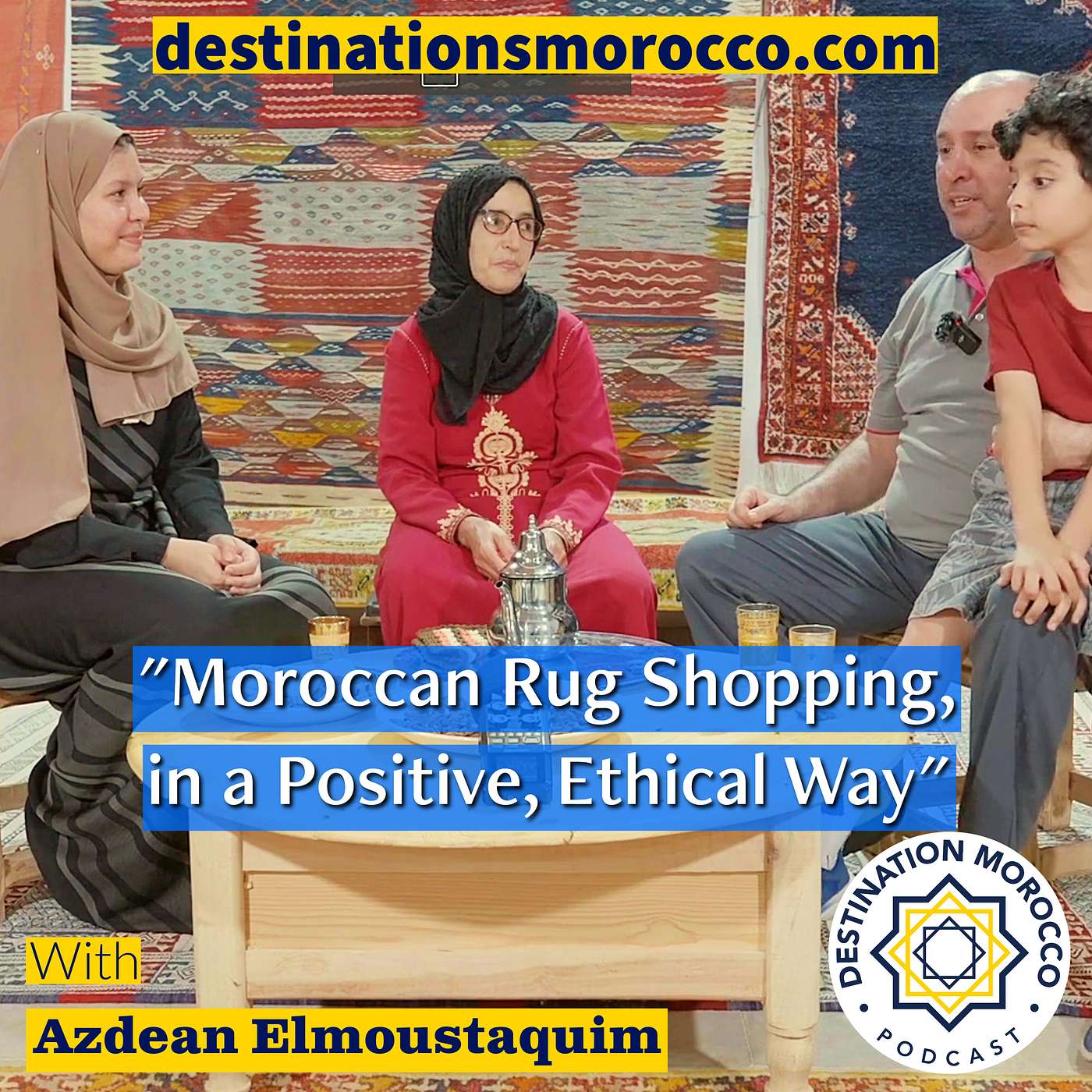 Destination Morocco Podcast
