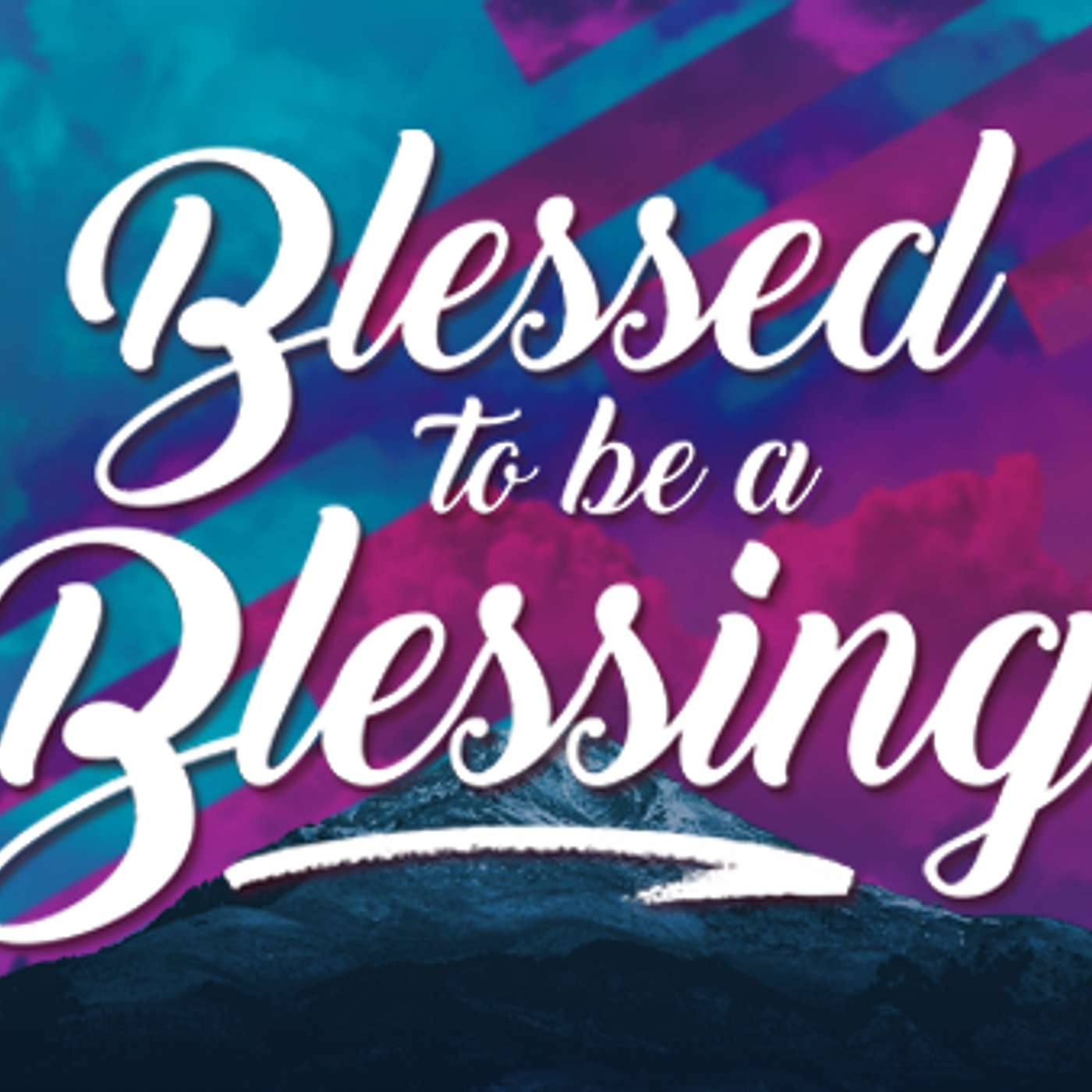 Episode 1026 - Don't Get Blessings, BE  a Blessing!