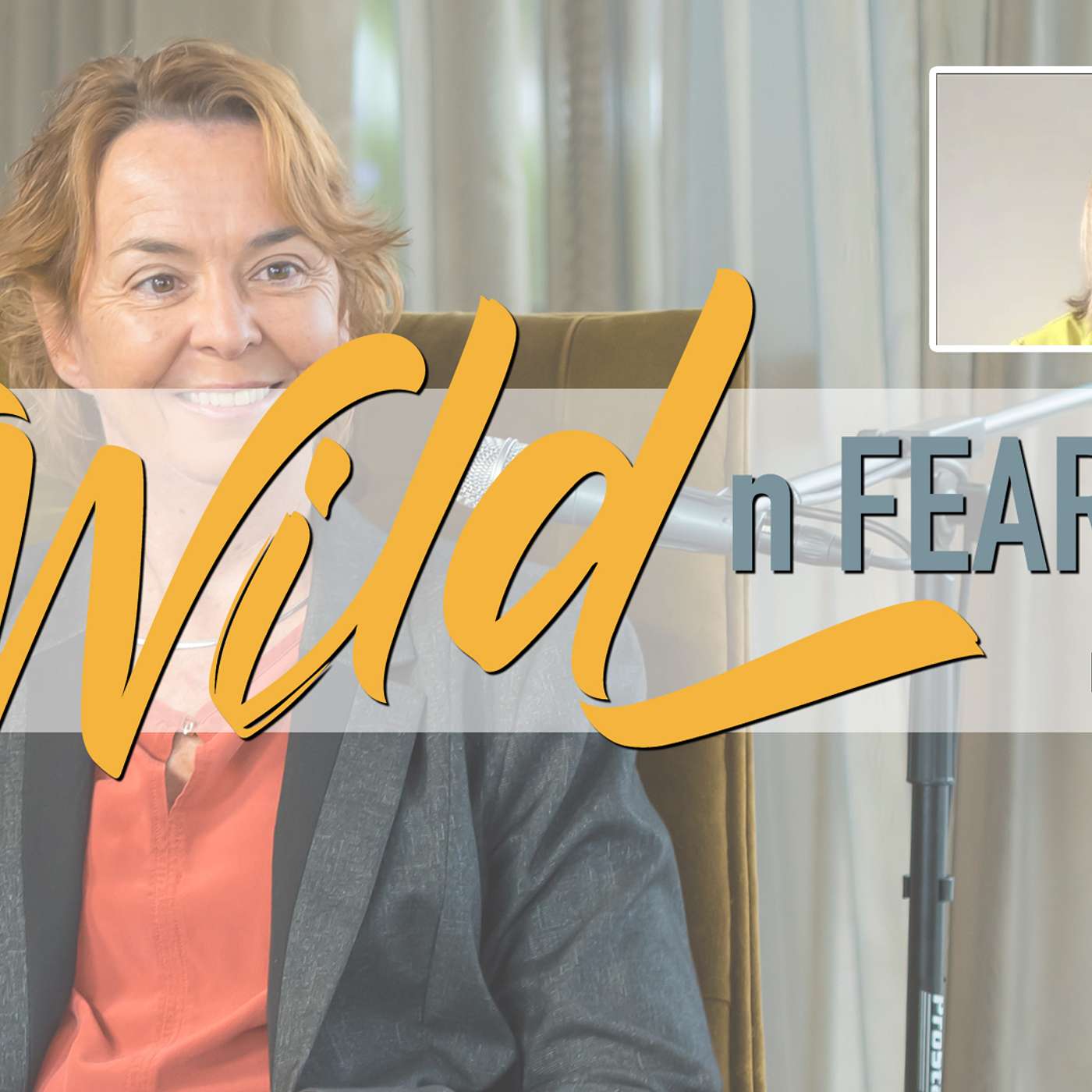 WILD n Fearless\'s Podcast