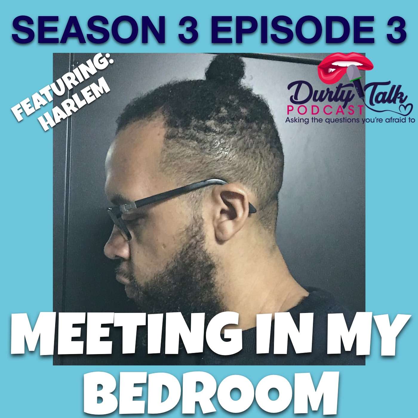 Meeting in My Bedroom feat. Harlem King