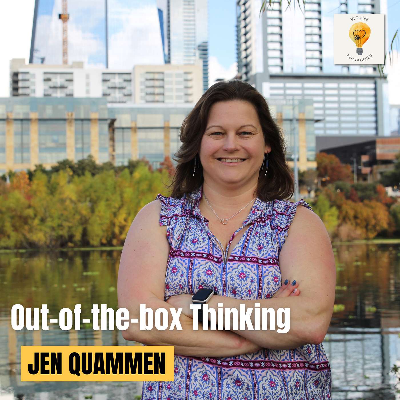 How Diverse Perspectives Are Shaping Veterinary Medicine's Future (Dr. Jen Quammen) episode artwork