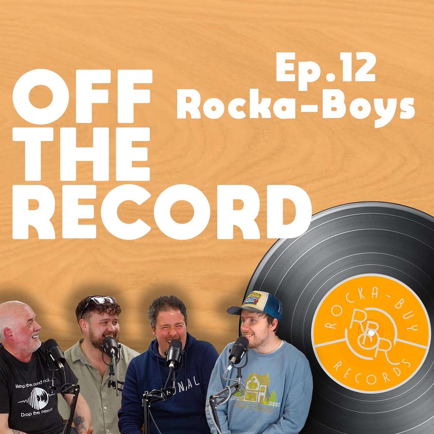 Off The Record with Rocka-Buy Records - Episode 12 - Rocka Boys