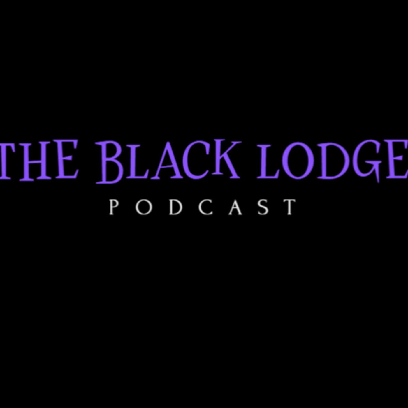 The Black Lodge Podcast