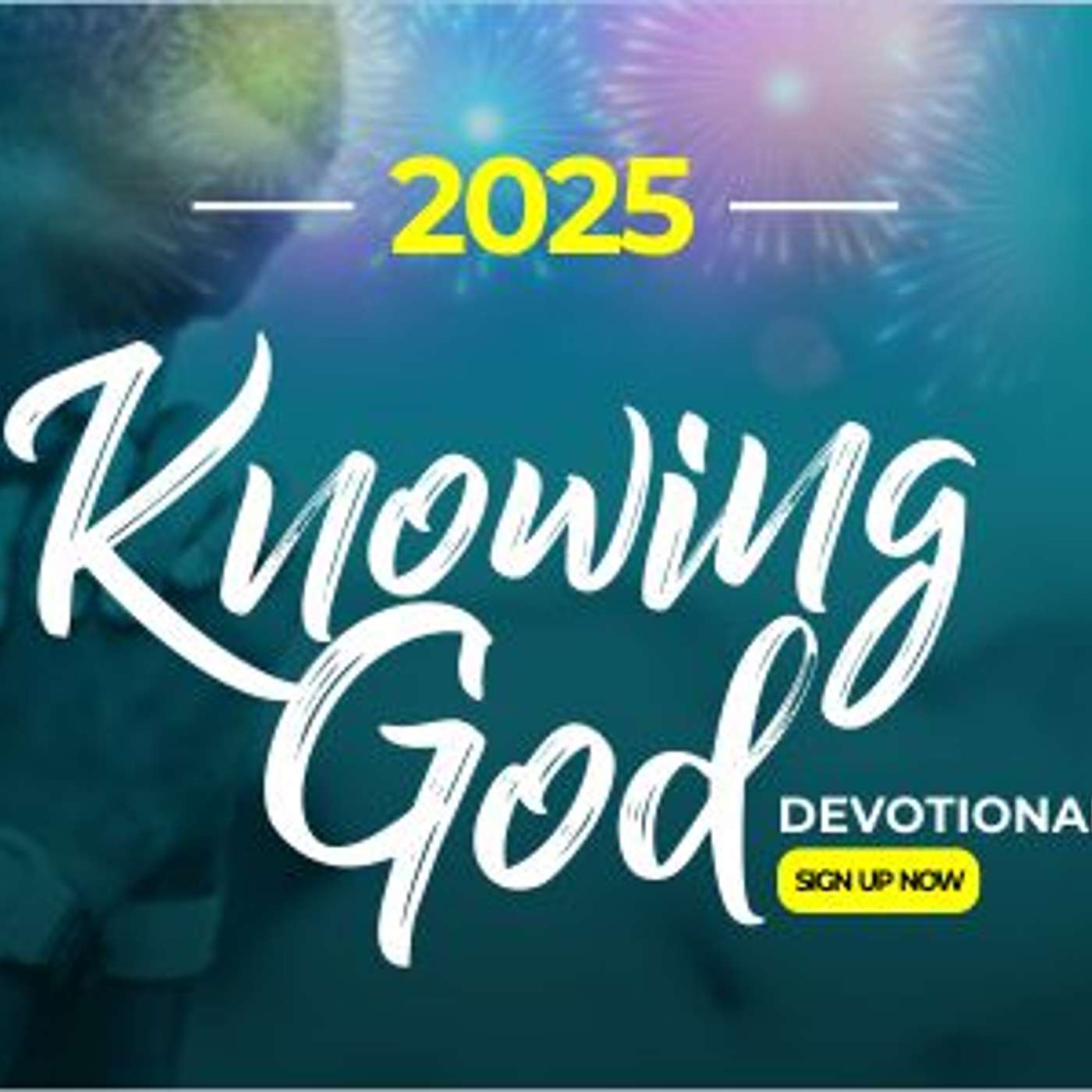 40 DAYS OF KNOWING GOD DEVOTIONAL INTRODUCTION