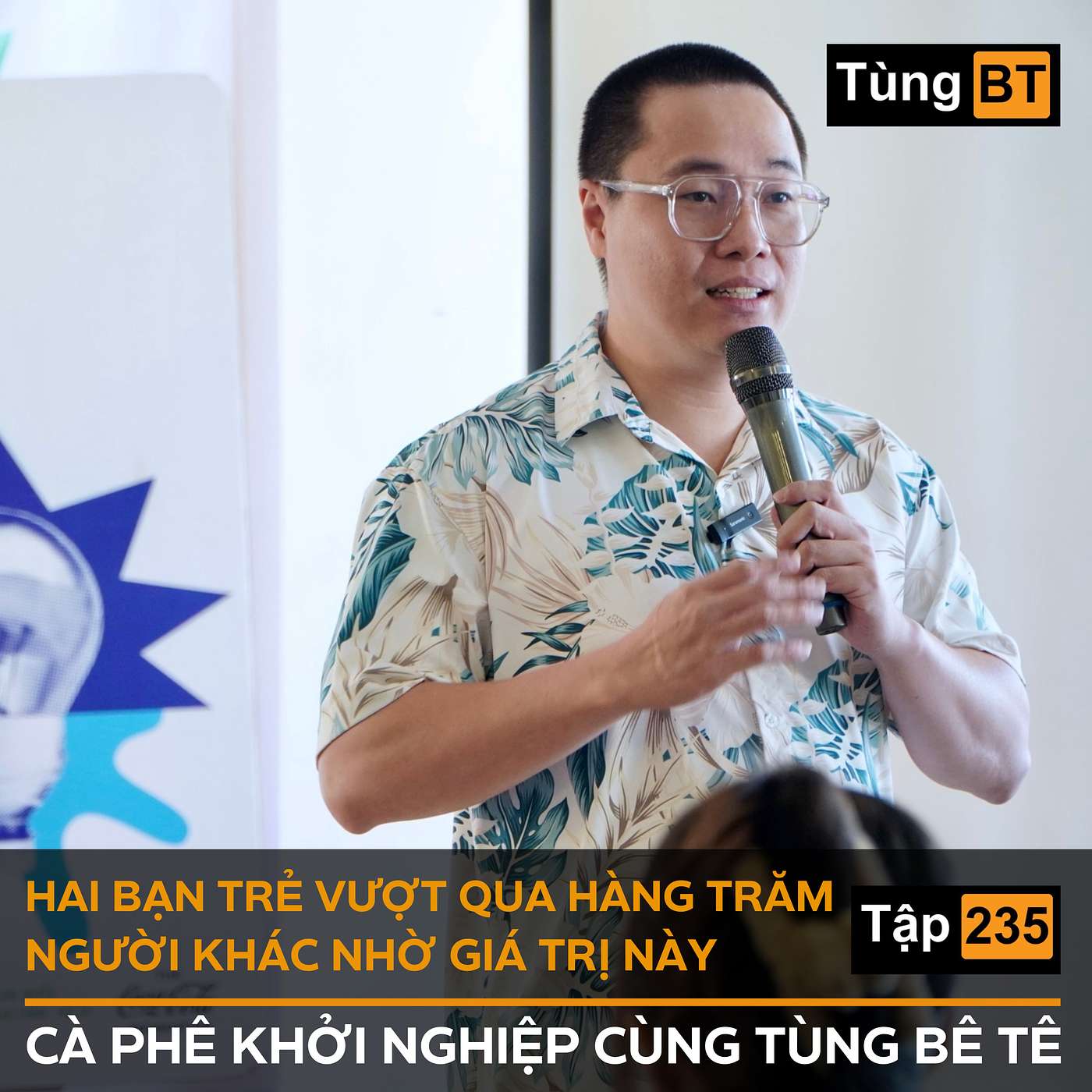 #235 Hai bạn trẻ vượt qua hàng trăm người khác nhờ giá trị này episode artwork