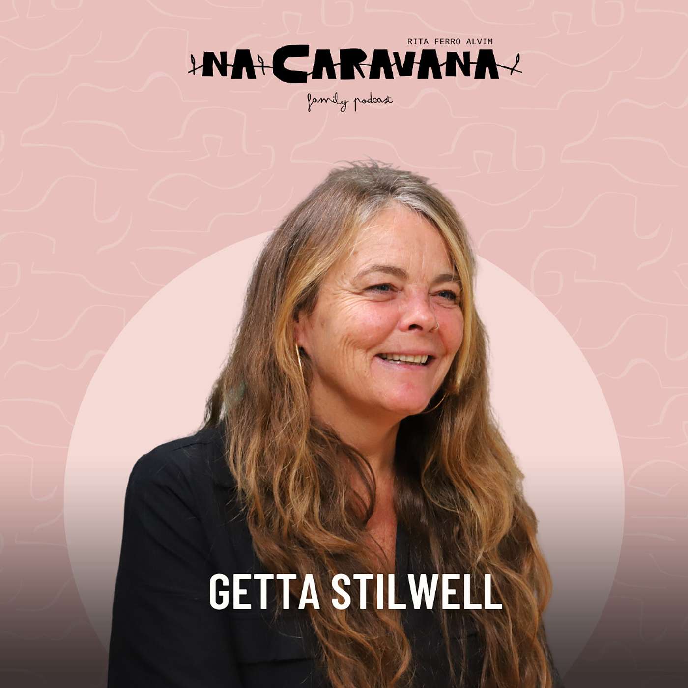 N'A Caravana com Geeta Stilwell #215 Terapia da floresta, coragem e Nini