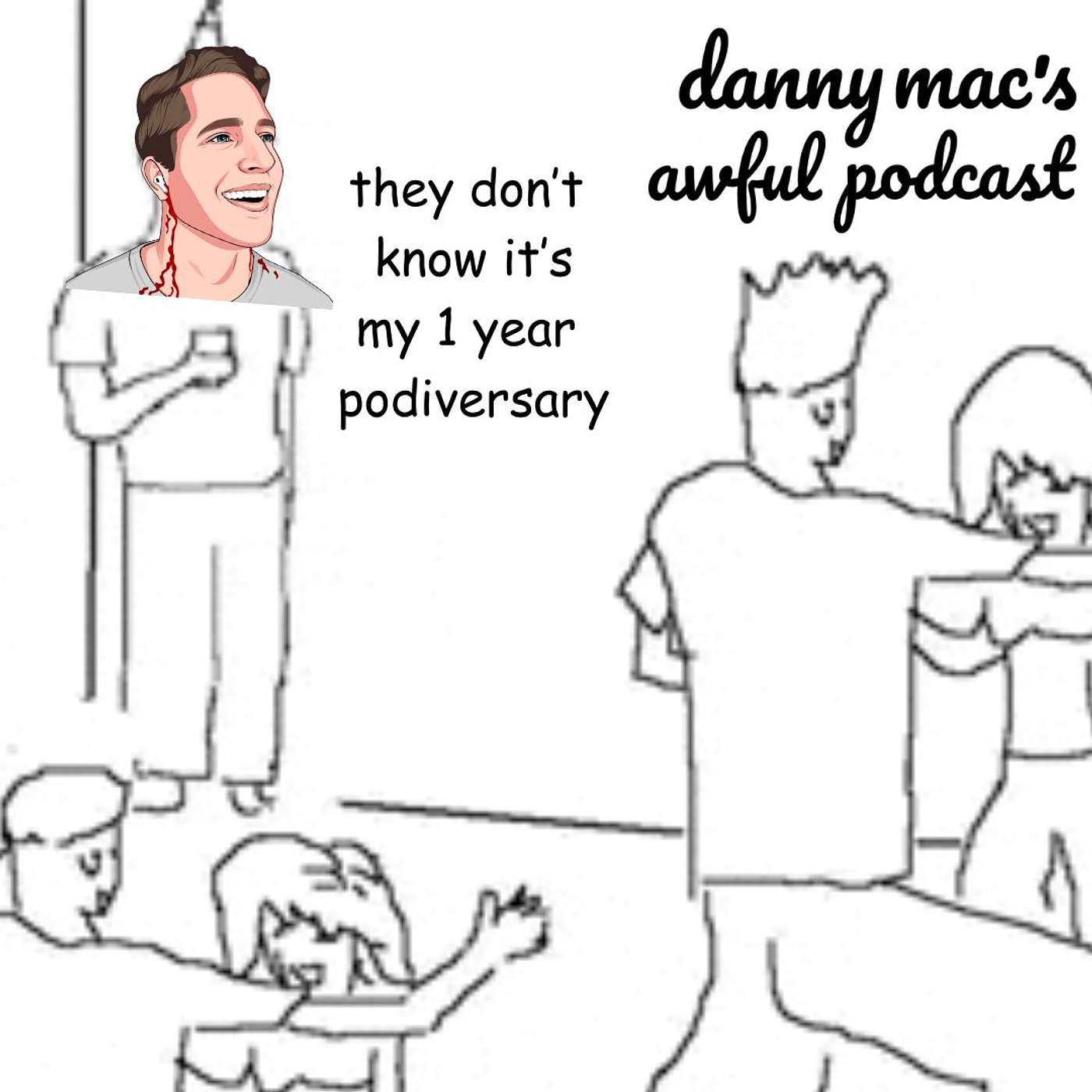 Danny Mac\'s Awful Podcast
