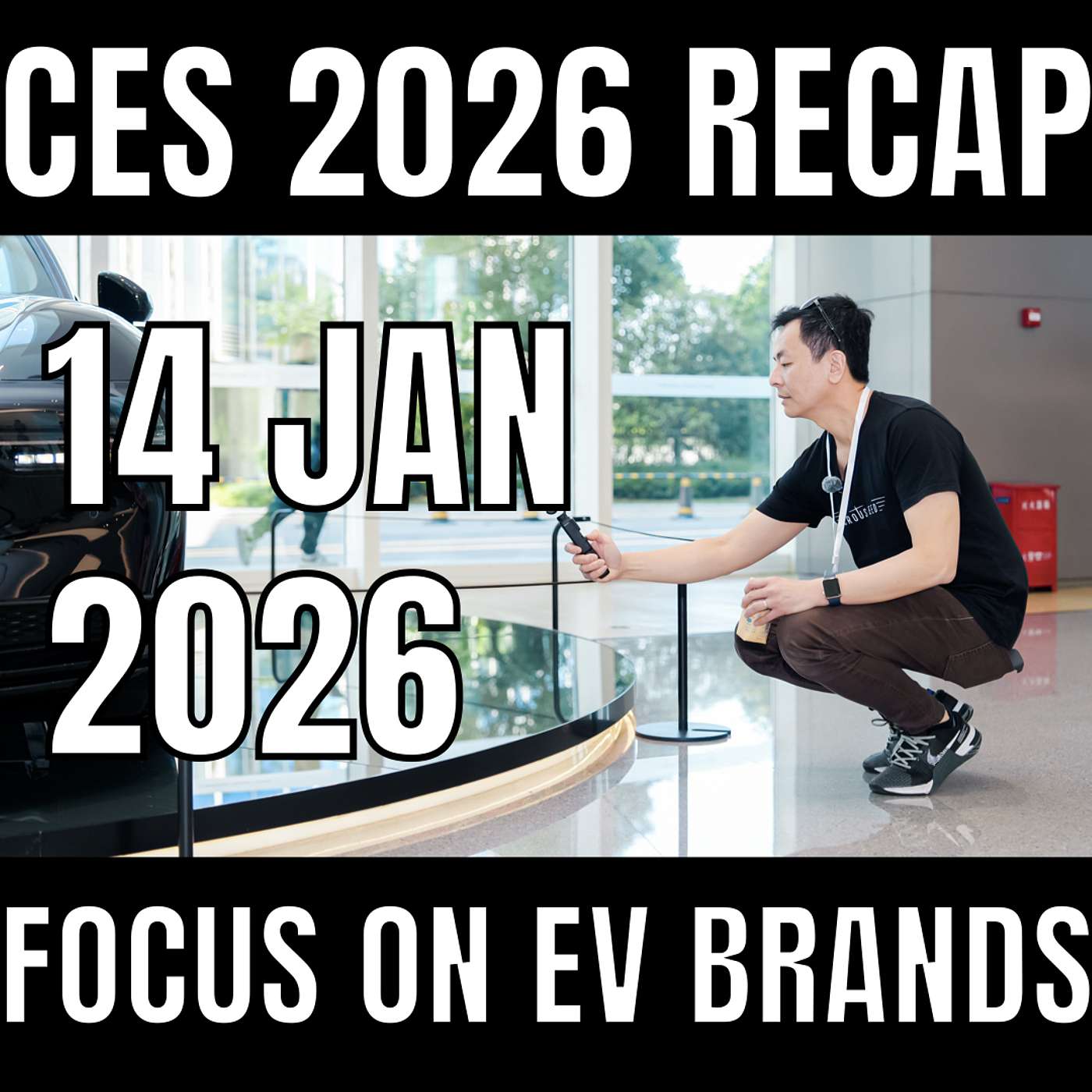 CES 2026 Recap: Future of EV Brands, AI, Robotics and Market Trends