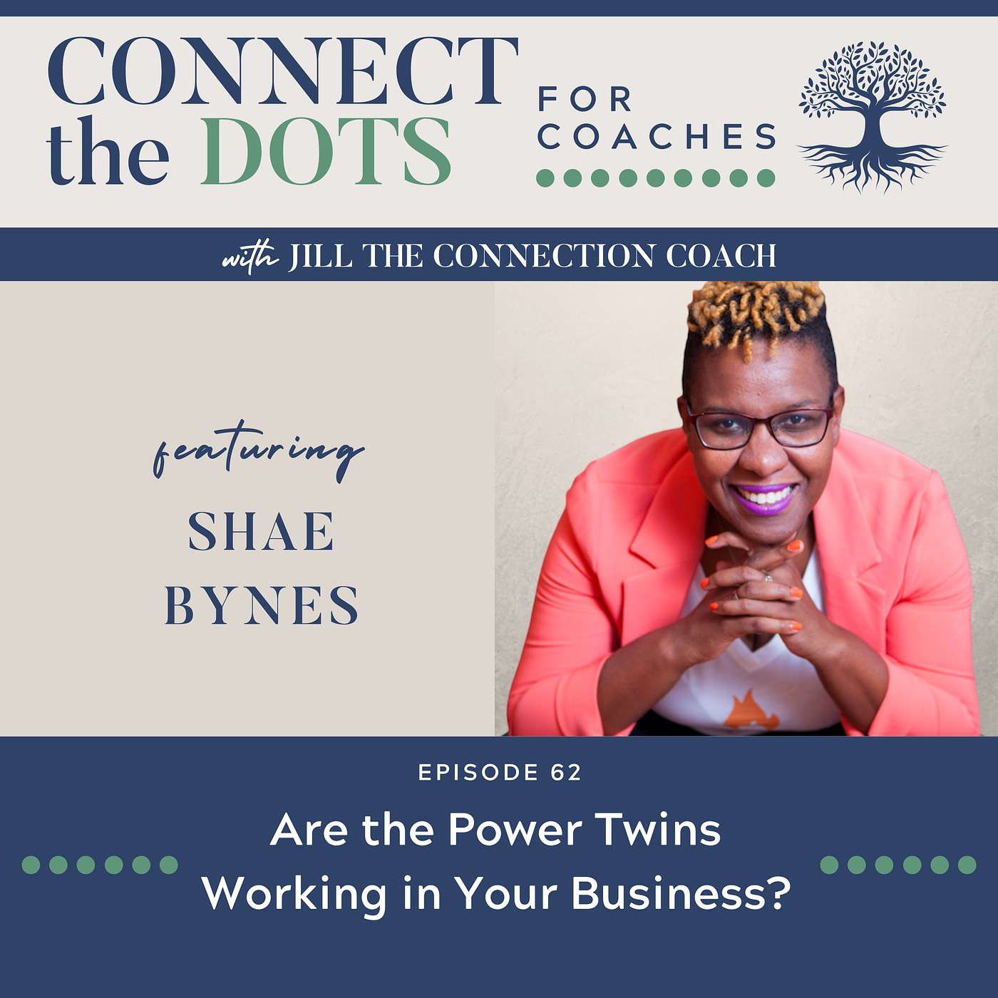S3: Ep 62: Are the Power Twins Working in Your Business?