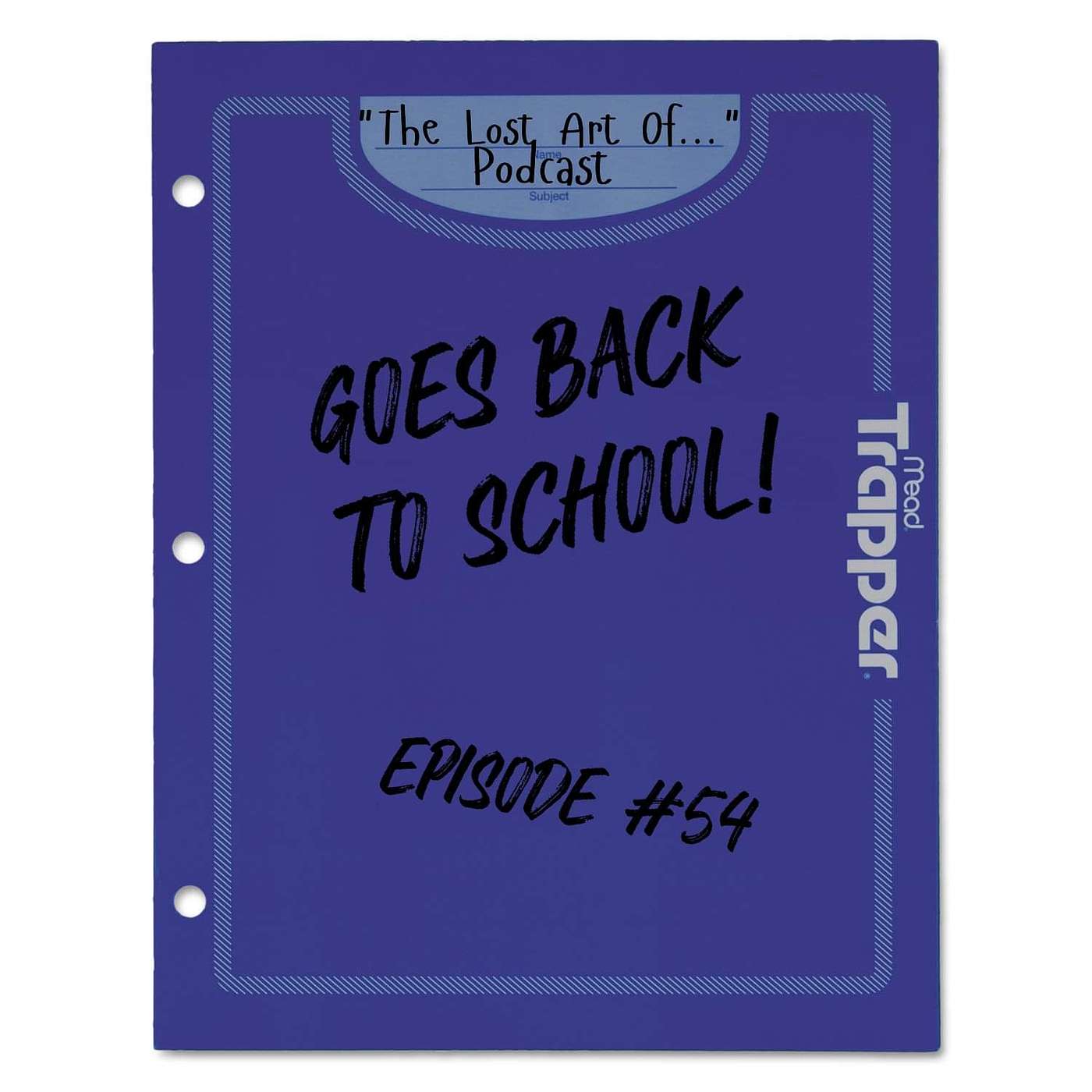 #54 Back to School