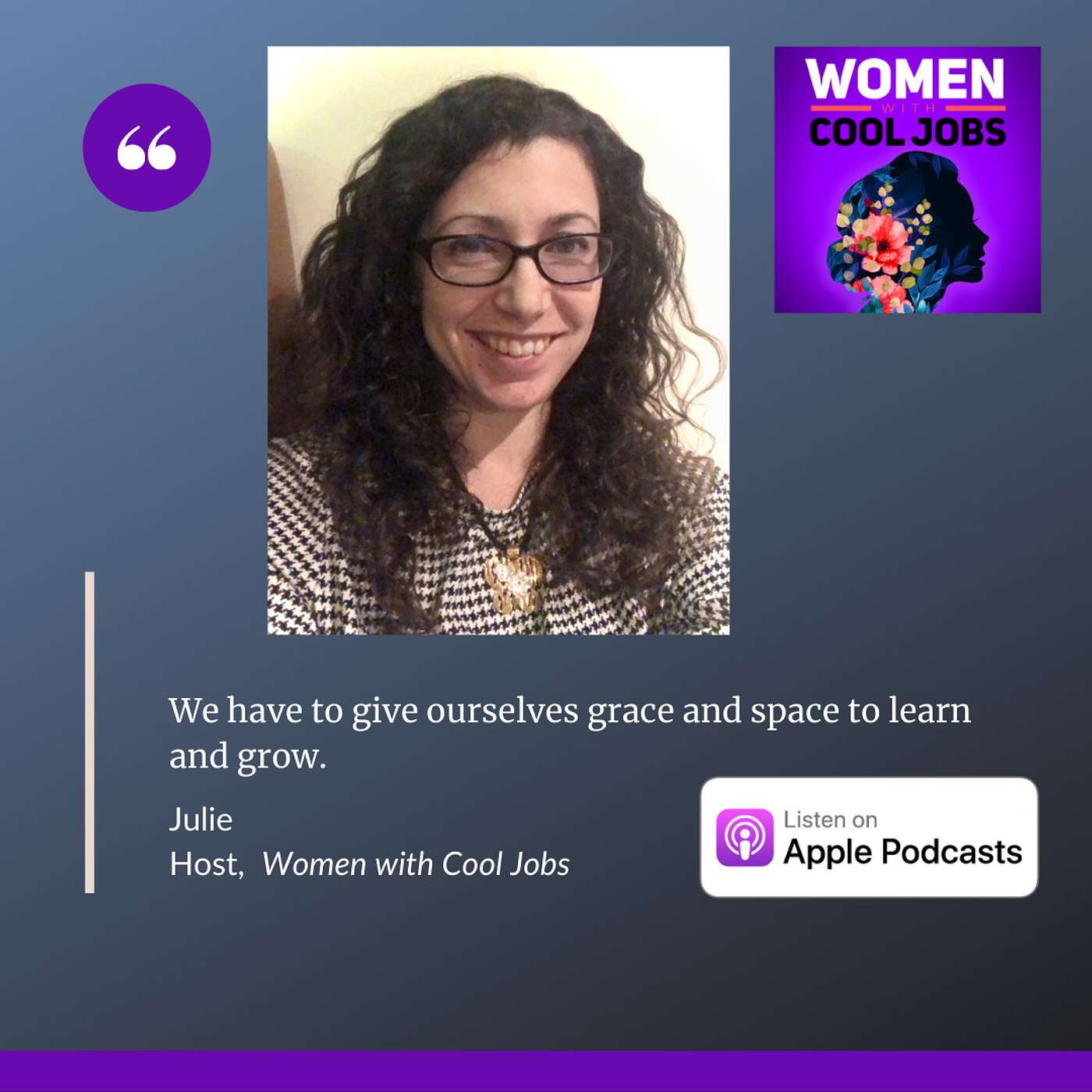 Rock-Star Women Demonstrate What Careers Are Possible with Julie, Host of "Women with Cool Jobs"