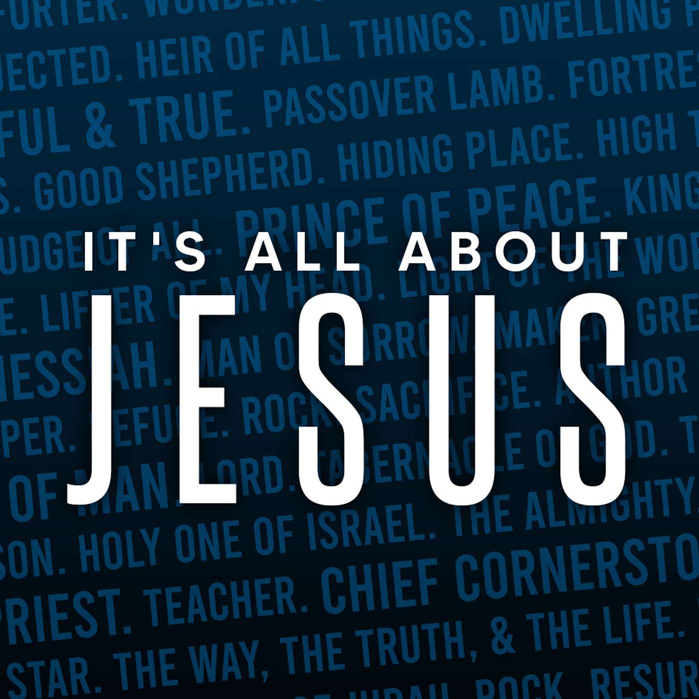 Vision Weekend | It's All About Jesus - Acts 4:1-12 | Tony Walliser episode artwork