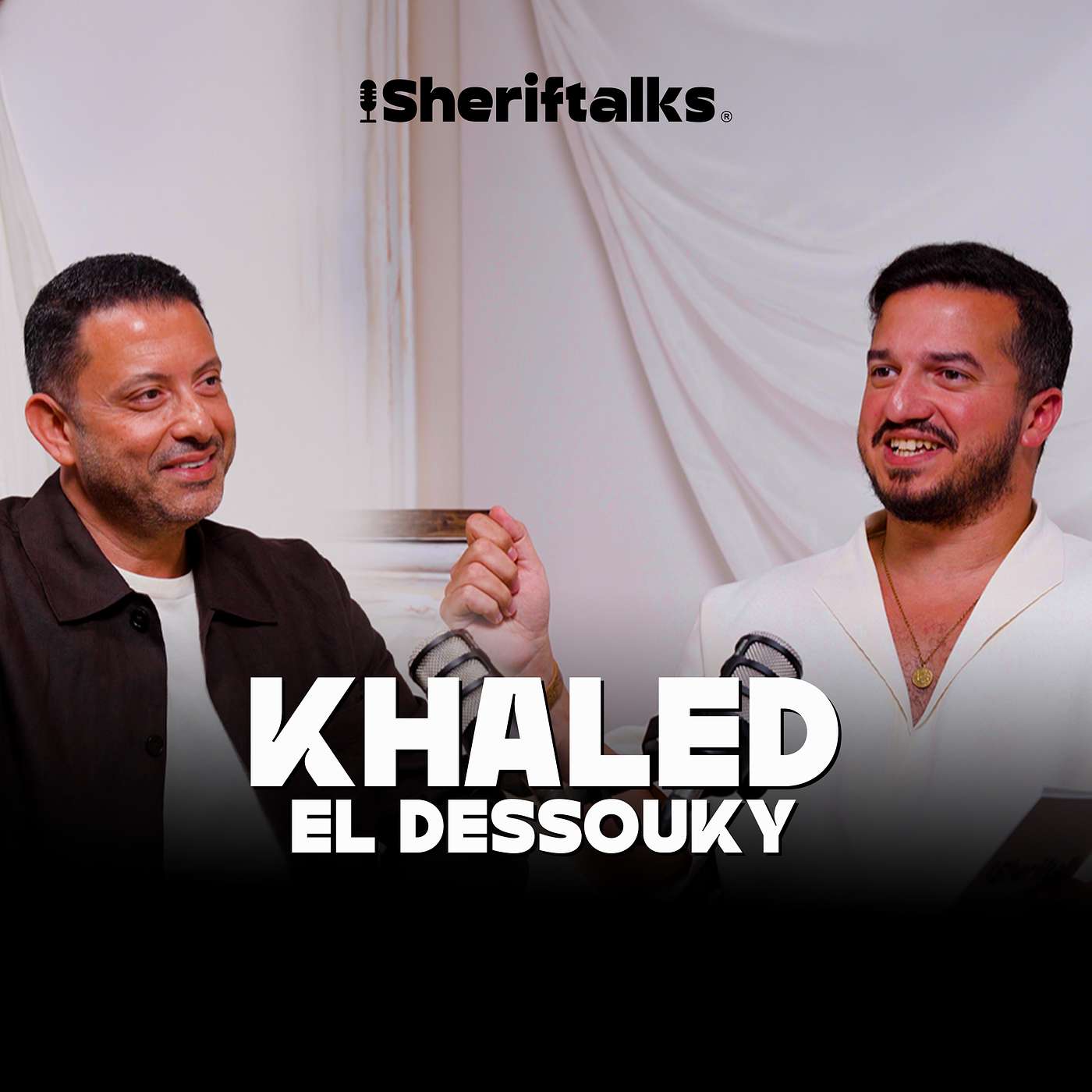 Sherif Talks EP- 02 (Khaled dessouki) episode artwork