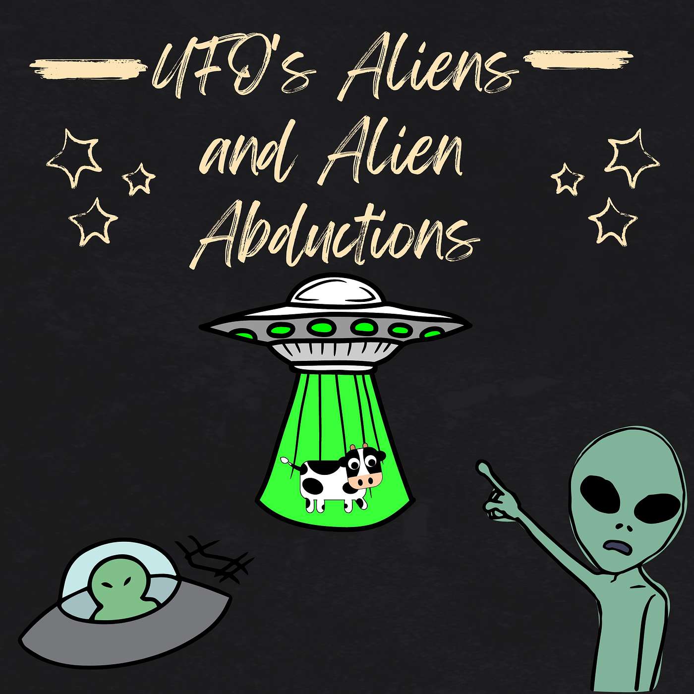 UFO's, Aliens, Alien Abductions and what do we really believe? episode artwork