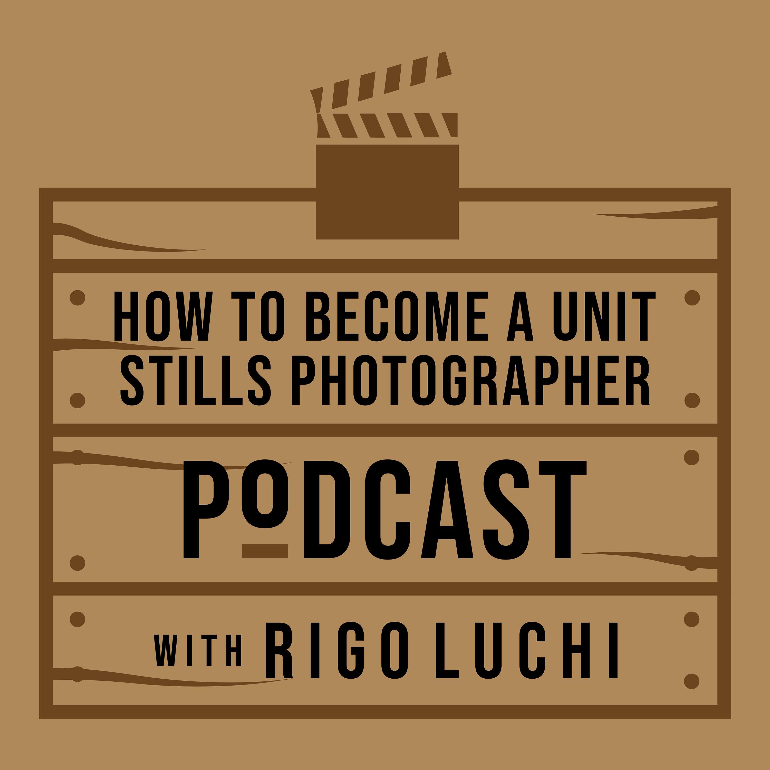 How to Become a Unit Stills Photographer