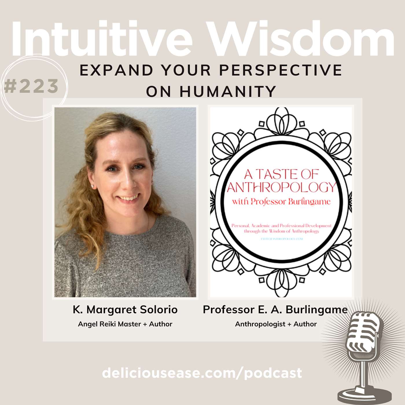 Expand Your Perspective on Humanity with Professor E. A. Burlingame [Ep. 223]