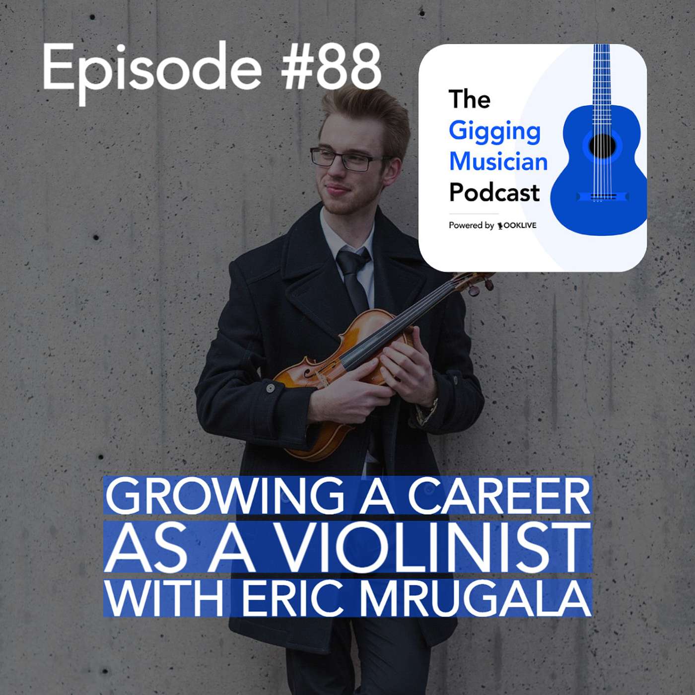 The Gigging Musician Podcast