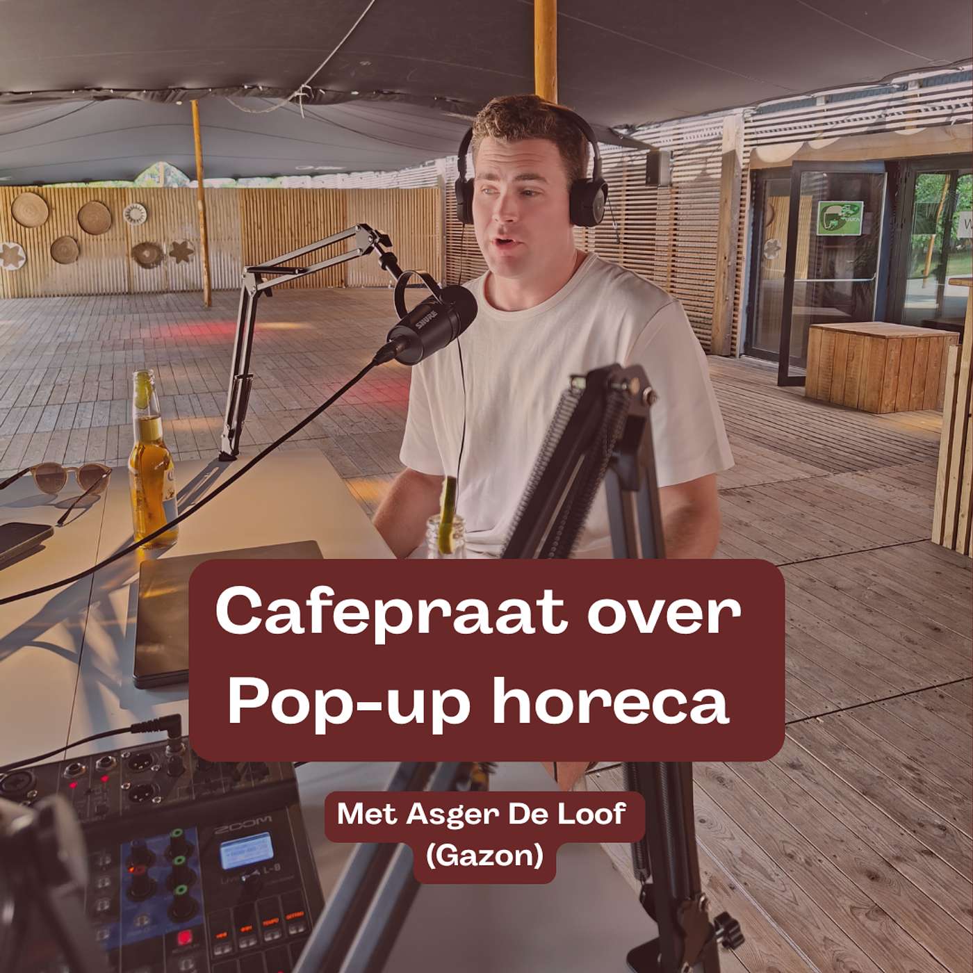 #42 Cafépraat over pop-up horeca met Asger De Loof (Gazon) #42 Cafépraat over pop-up horeca met Asger De Loof (Gazon)